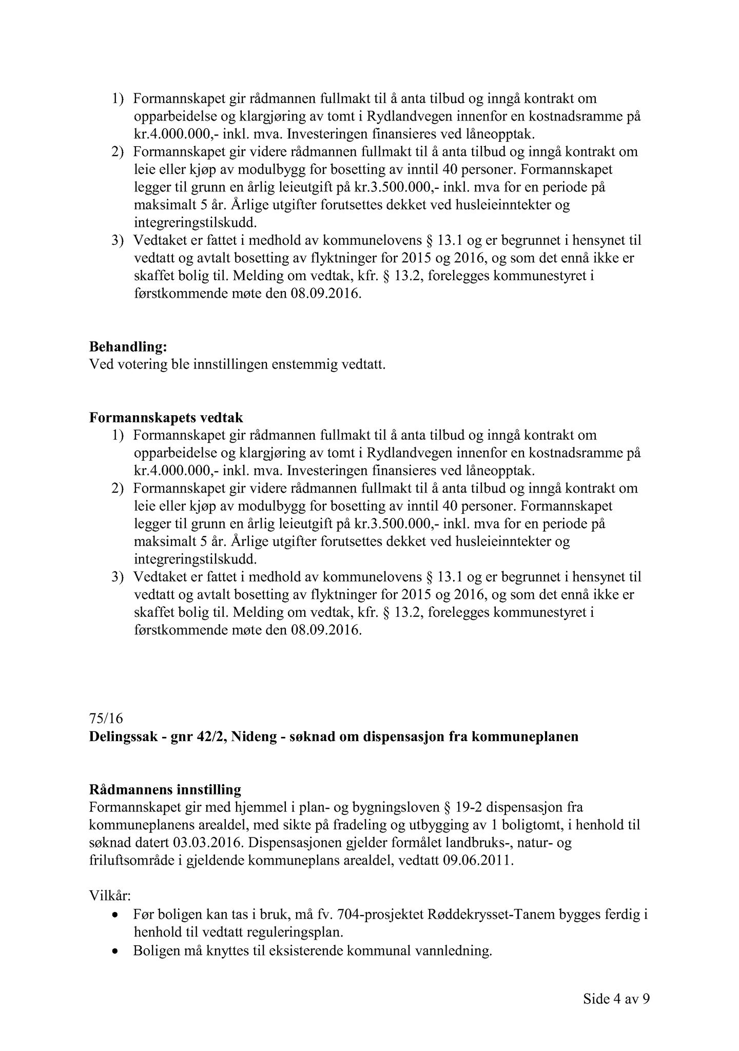 Klæbu Kommune, TRKO/KK/02-FS/L009: Formannsskapet - Møtedokumenter, 2016, p. 2930