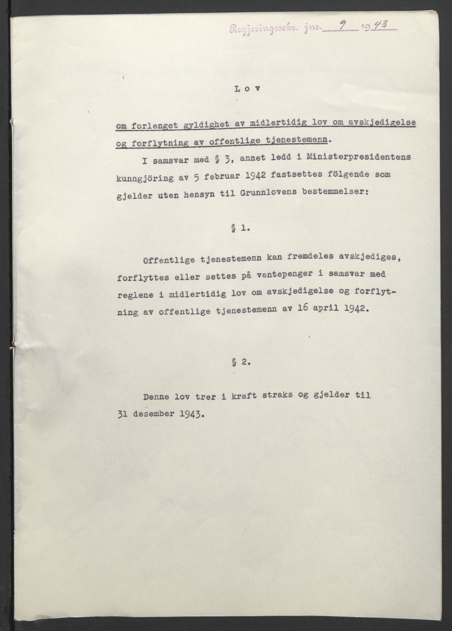 NS-administrasjonen 1940-1945 (Statsrådsekretariatet, de kommisariske statsråder mm), AV/RA-S-4279/D/Db/L0099: Lover, 1943, p. 16