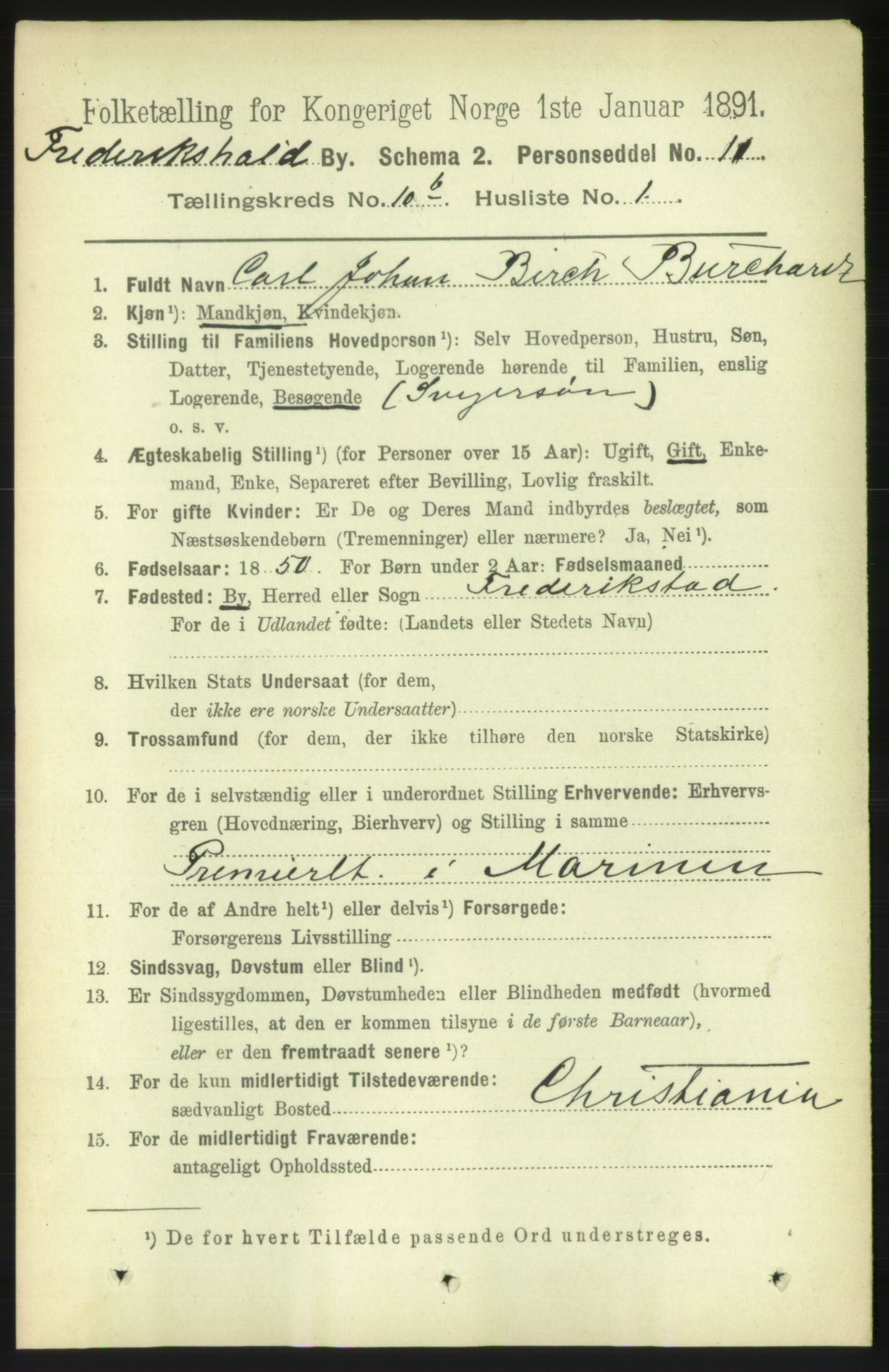 RA, 1891 census for 0101 Fredrikshald, 1891, p. 7358