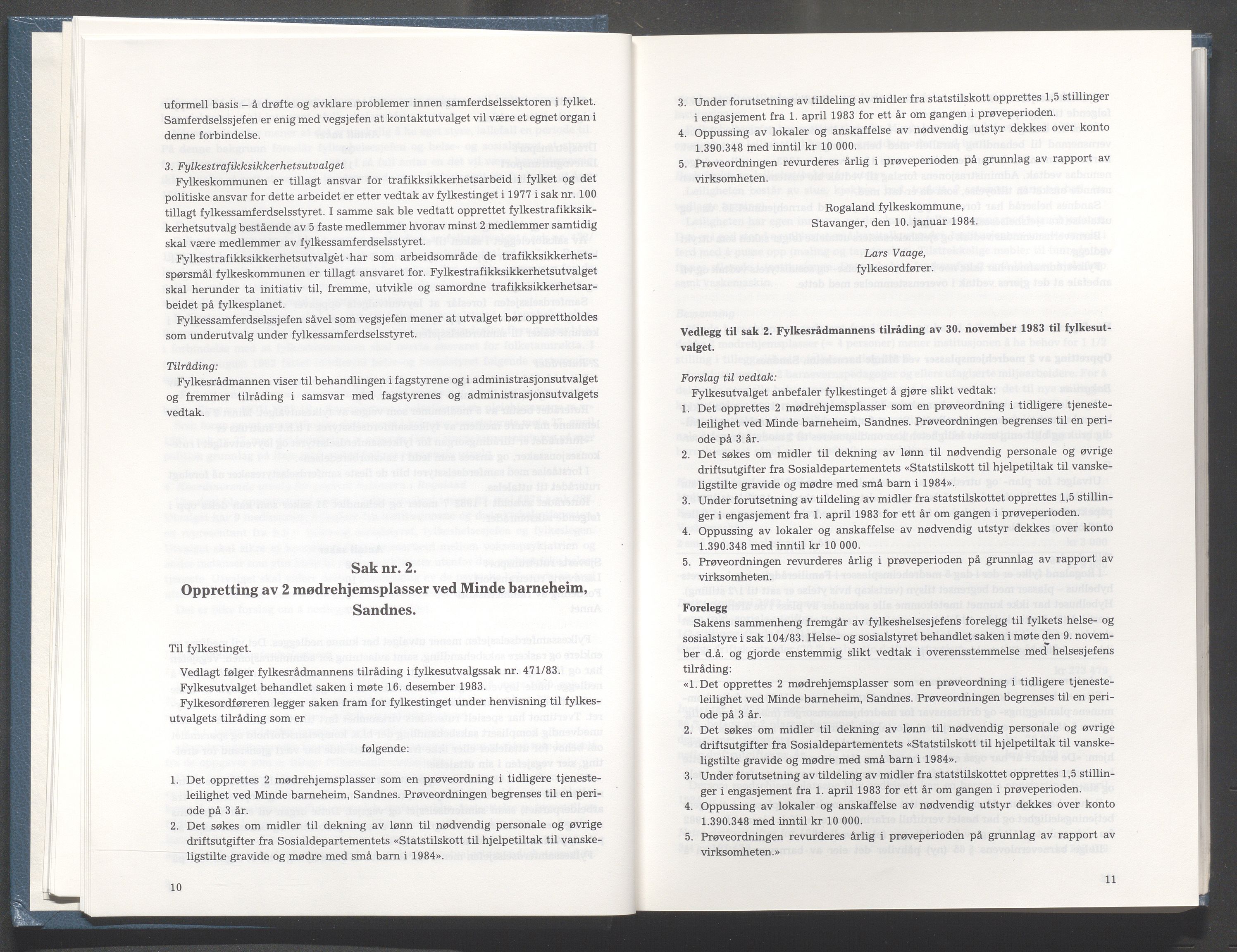 Rogaland fylkeskommune - Fylkesrådmannen , IKAR/A-900/A/Aa/Aaa/L0104: Møtebok , 1984, p. 10-11