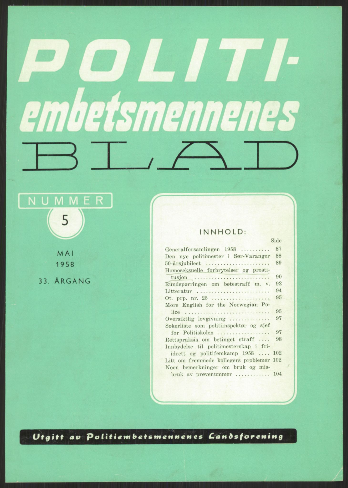 Justisdepartementet, Lovavdelingen, AV/RA-S-3212/D/De/L0029/0001: Straffeloven / Straffelovens revisjon: 5 - Ot. prp. nr.  41 - 1945: Homoseksualiet. 3 mapper, 1956-1970, p. 769