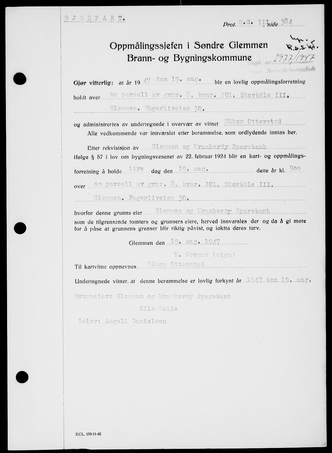 Onsøy sorenskriveri, SAO/A-10474/G/Ga/Gab/L0021: Mortgage book no. II A-21, 1947-1947, Diary no: : 2977/1947