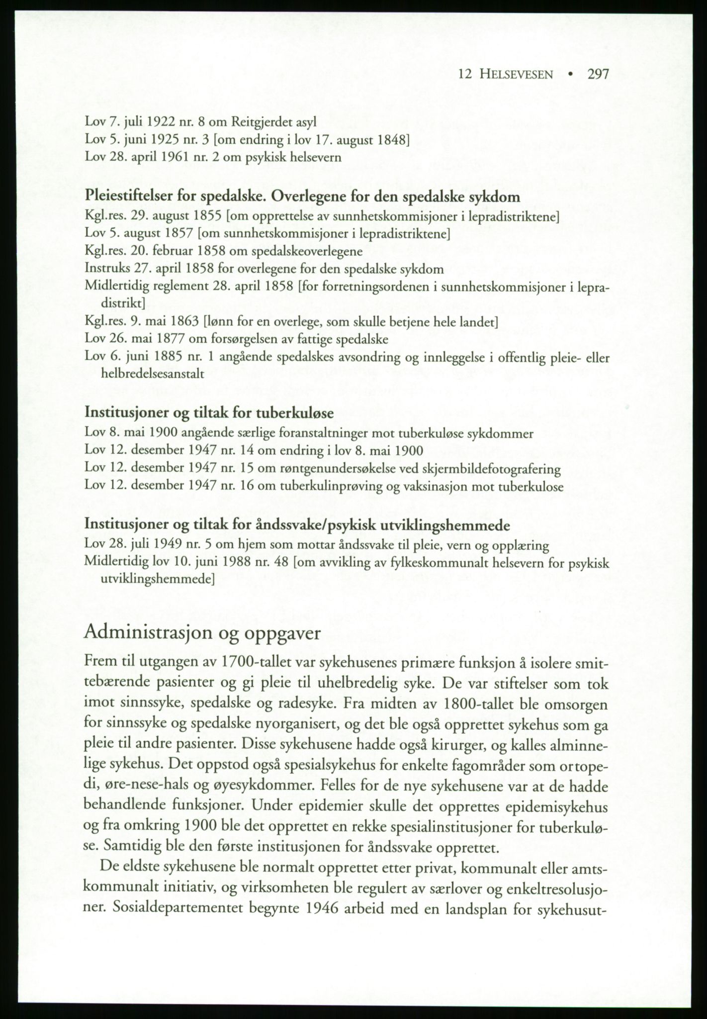 Publikasjoner utgitt av Arkivverket, PUBL/PUBL-001/B/0019: Liv Mykland: Håndbok for brukere av statsarkivene (2005), 2005, p. 297