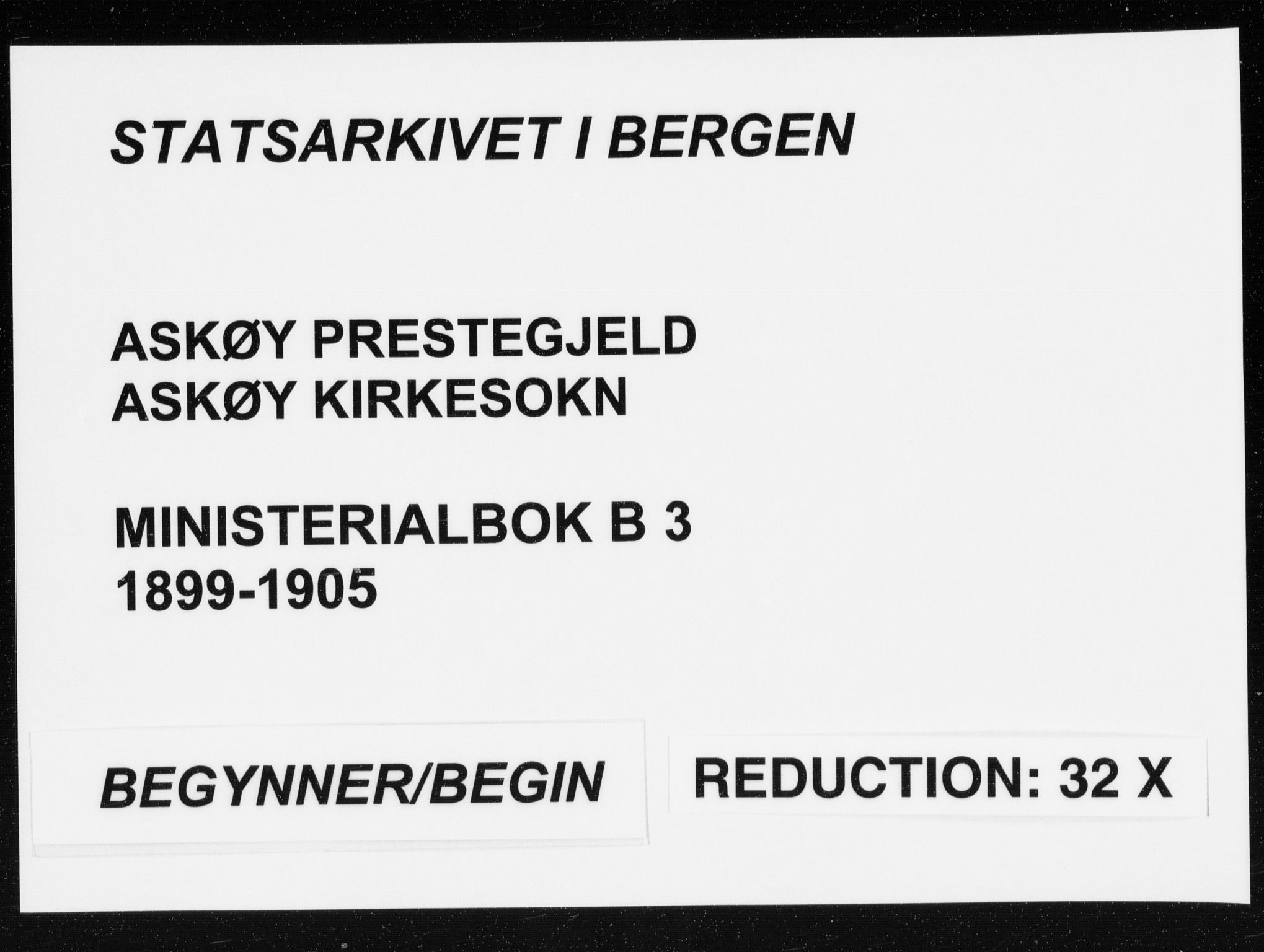 Askøy Sokneprestembete, SAB/A-74101/H/Ha/Haa/Haac/L0001: Parish register (official) no. C 1, 1899-1905
