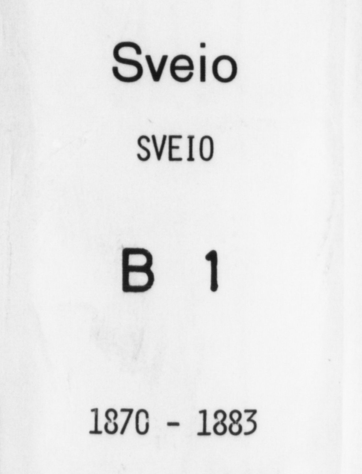 Sveio Sokneprestembete, SAB/A-78501/H/Haa: Parish register (official) no. B 1, 1870-1883