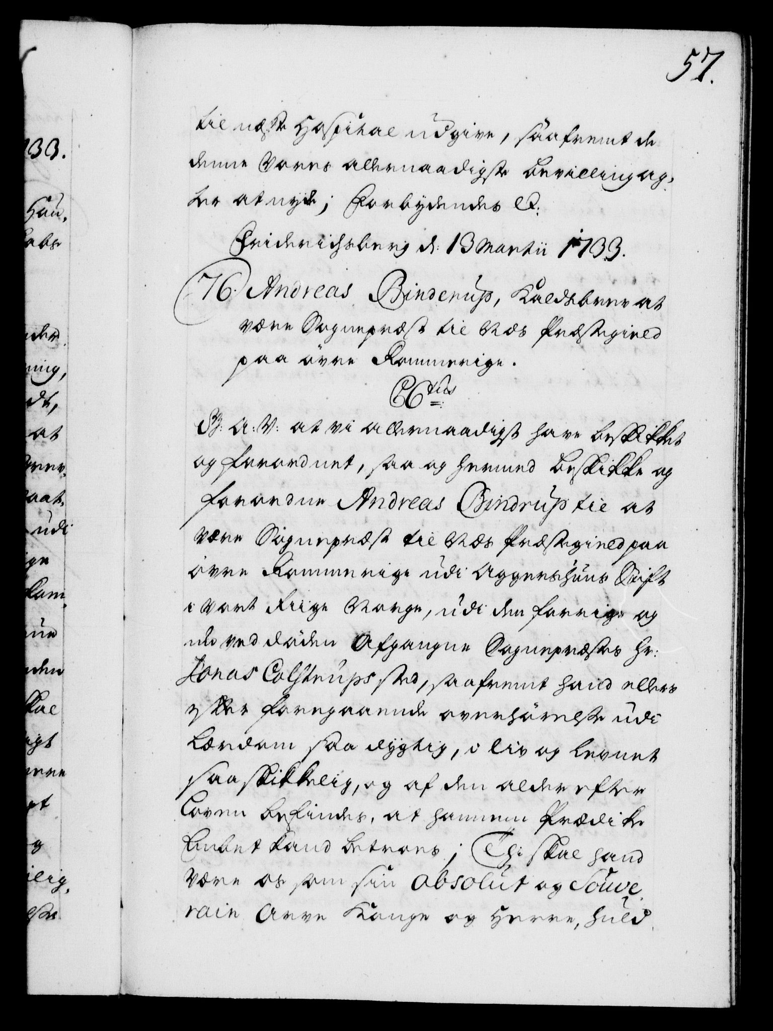 Danske Kanselli 1572-1799, AV/RA-EA-3023/F/Fc/Fca/Fcaa/L0028: Norske registre, 1733-1734, p. 57a