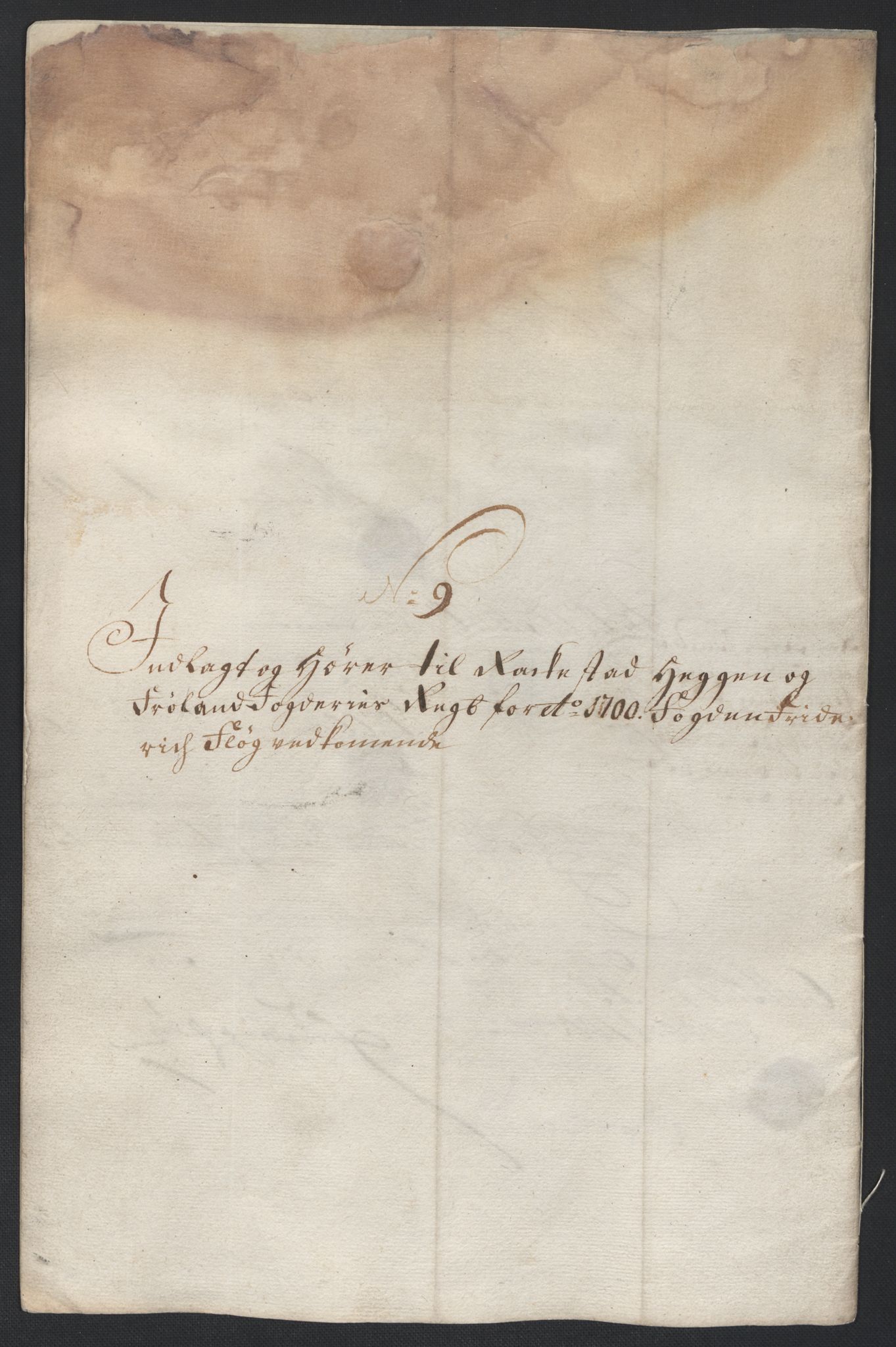 Rentekammeret inntil 1814, Reviderte regnskaper, Fogderegnskap, AV/RA-EA-4092/R07/L0291: Fogderegnskap Rakkestad, Heggen og Frøland, 1700, p. 6