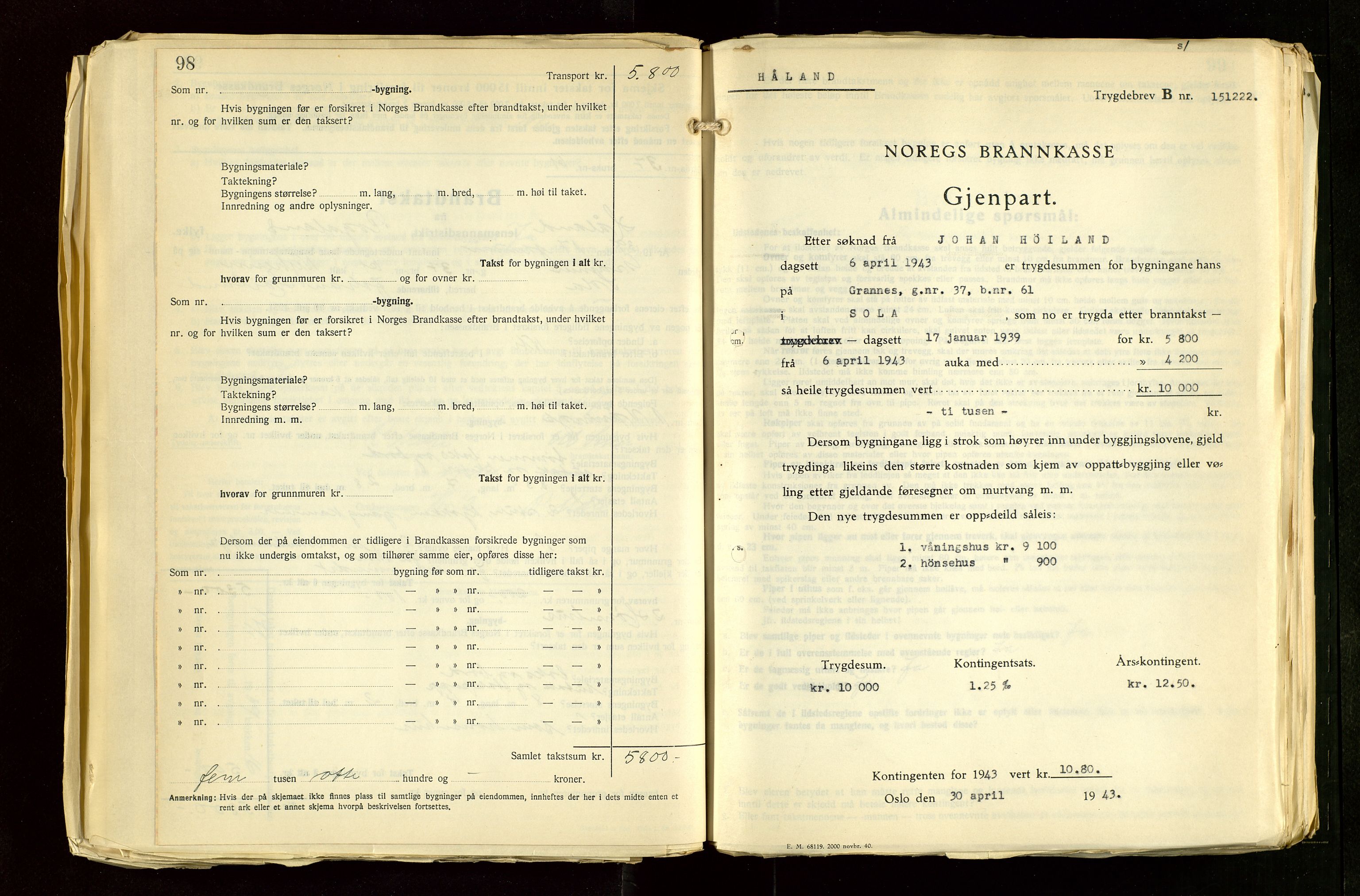 Håland lensmannskontor, AV/SAST-A-100100/Gob/L0012: "Brandtakstprotokoll" - skjematakst. Register i boken., 1938-1941, p. 98-99