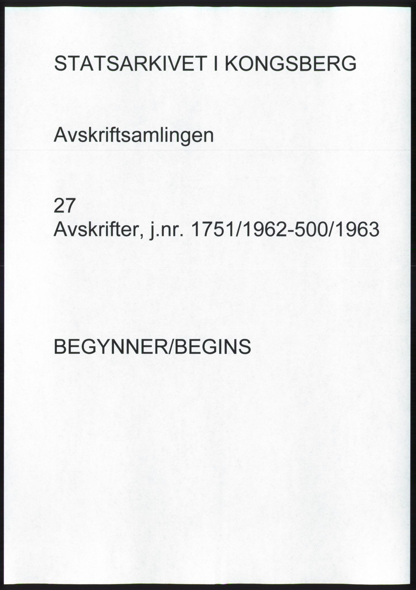 Statsarkivet i Kongsberg, SAKO/A-0001, 1962-1963, p. 1