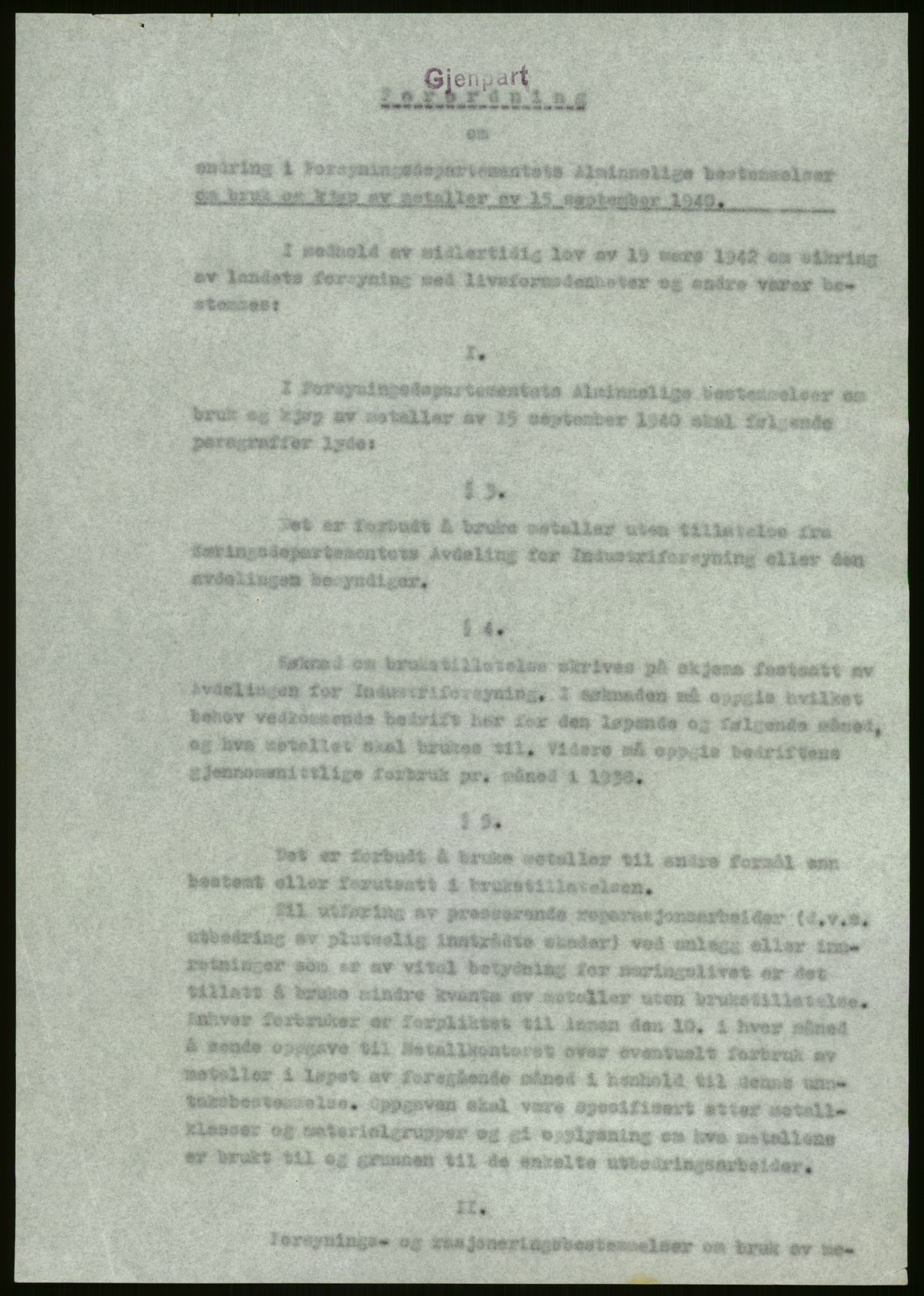 Direktoratet for industriforsyning, Sekretariatet, AV/RA-S-4153/D/Df/L0054: 9. Metallkontoret, 1940-1945, p. 29