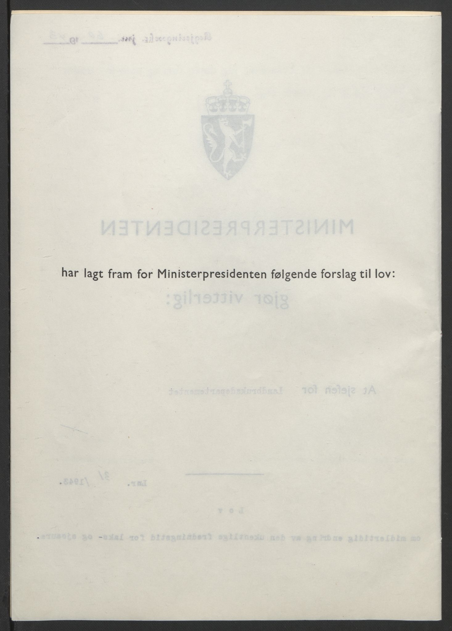 NS-administrasjonen 1940-1945 (Statsrådsekretariatet, de kommisariske statsråder mm), RA/S-4279/D/Db/L0099: Lover, 1943, p. 129