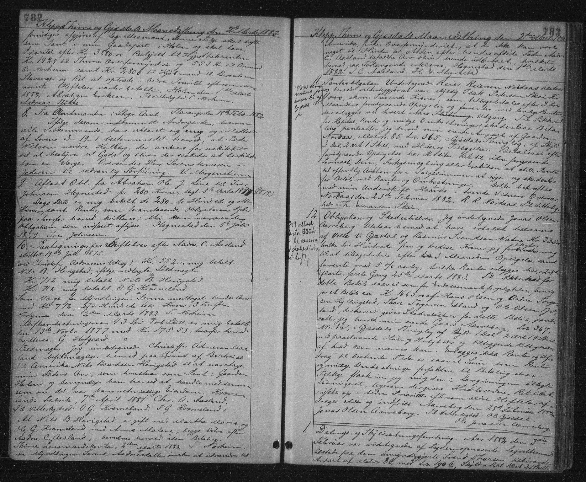 Jæren sorenskriveri, SAST/A-100310/01/4/41/41BF/L0007: Mortgage book no. 14, 1880-1882, p. 782-783