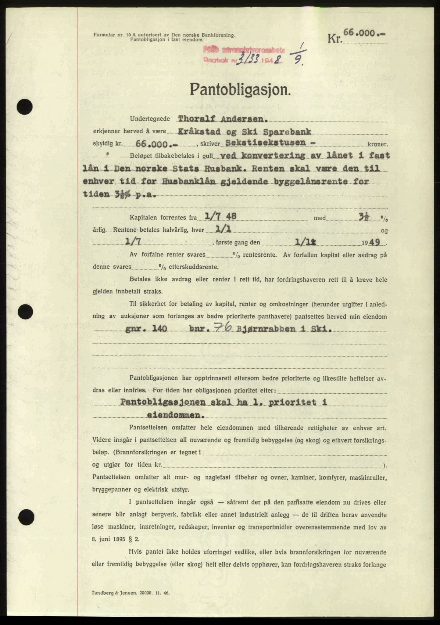 Follo sorenskriveri, SAO/A-10274/G/Ga/Gaa/L0085: Mortgage book no. I 85, 1948-1948, Diary no: : 3133/1948