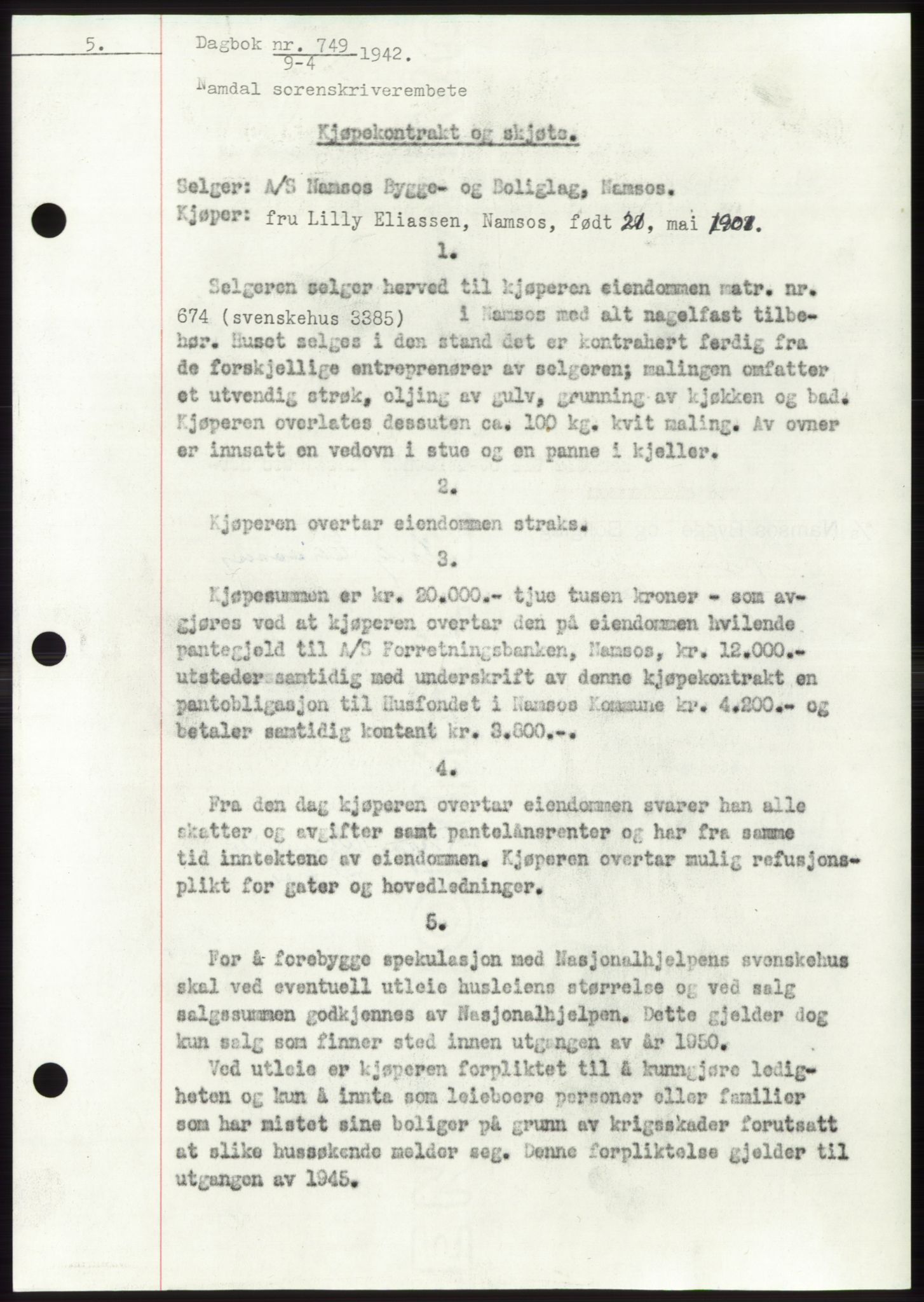 Namdal sorenskriveri, SAT/A-4133/1/2/2C: Mortgage book no. -, 1941-1942, Diary no: : 749/1942