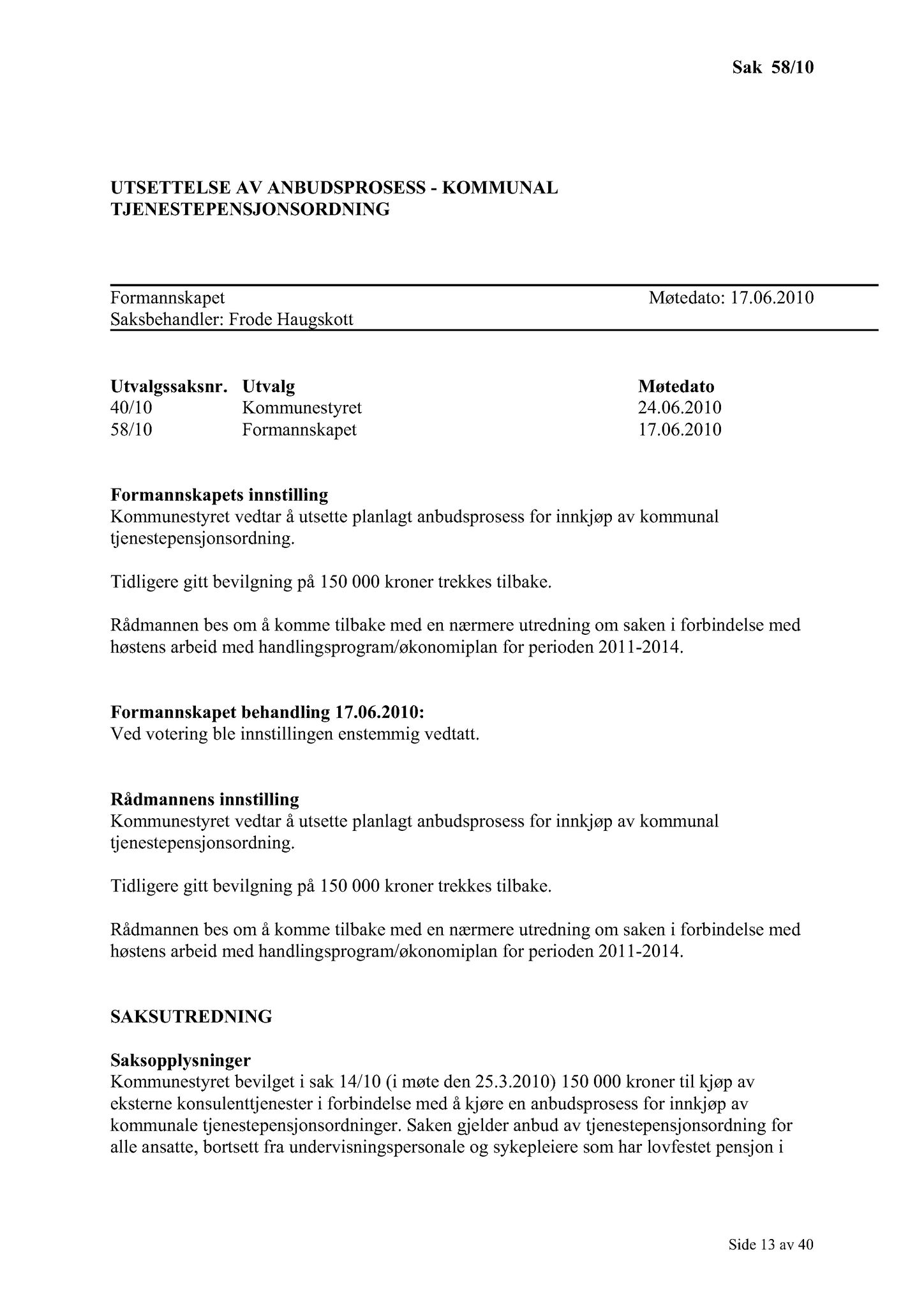 Klæbu Kommune, TRKO/KK/02-FS/L003: Formannsskapet - Møtedokumenter, 2010, p. 1217