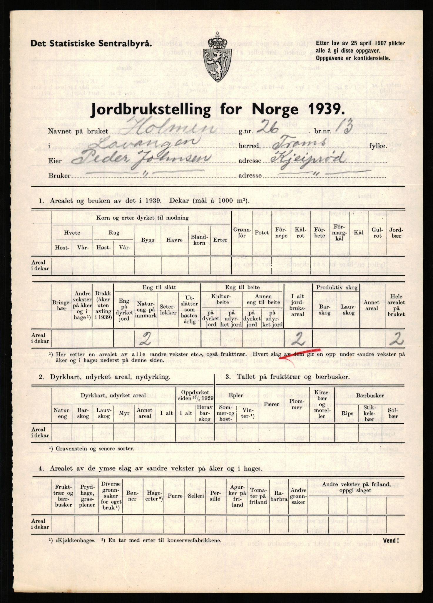 Statistisk sentralbyrå, Næringsøkonomiske emner, Jordbruk, skogbruk, jakt, fiske og fangst, AV/RA-S-2234/G/Gb/L0339: Troms: Andørja, Astafjord og Lavangen, 1939, p. 854