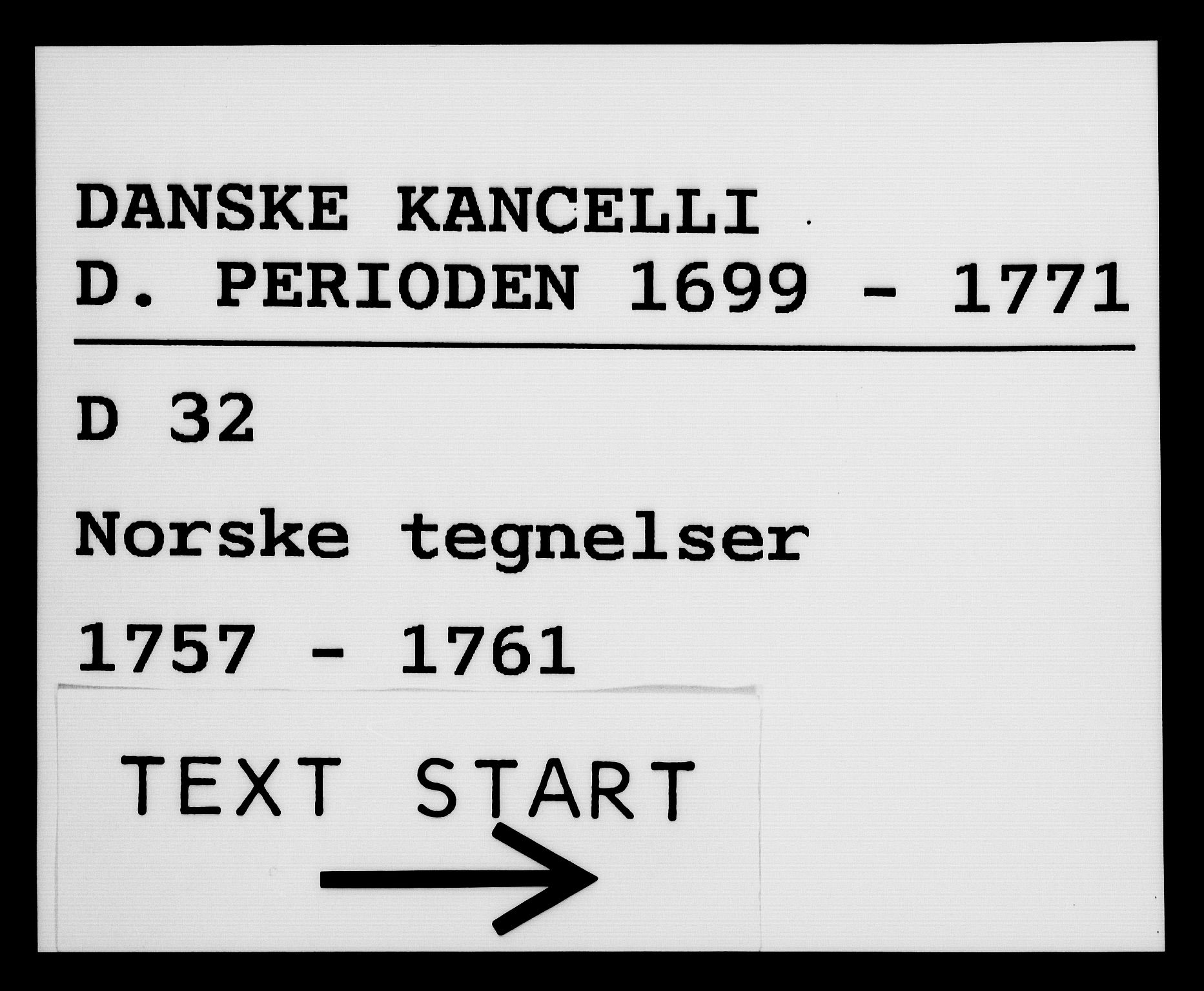 Danske Kanselli 1572-1799, AV/RA-EA-3023/F/Fc/Fca/Fcab/L0036: Norske tegnelser, 1757-1761