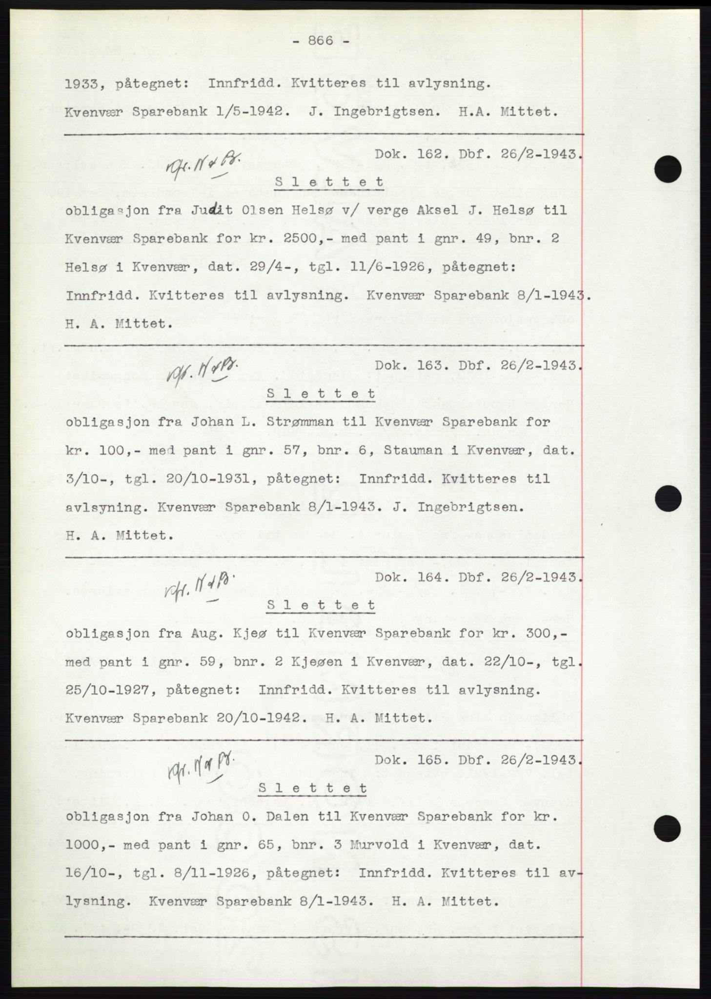 Hitra sorenskriveri, AV/SAT-A-0018/2/2C/2Ca: Mortgage book no. C1, 1936-1945, Diary no: : 162/1943