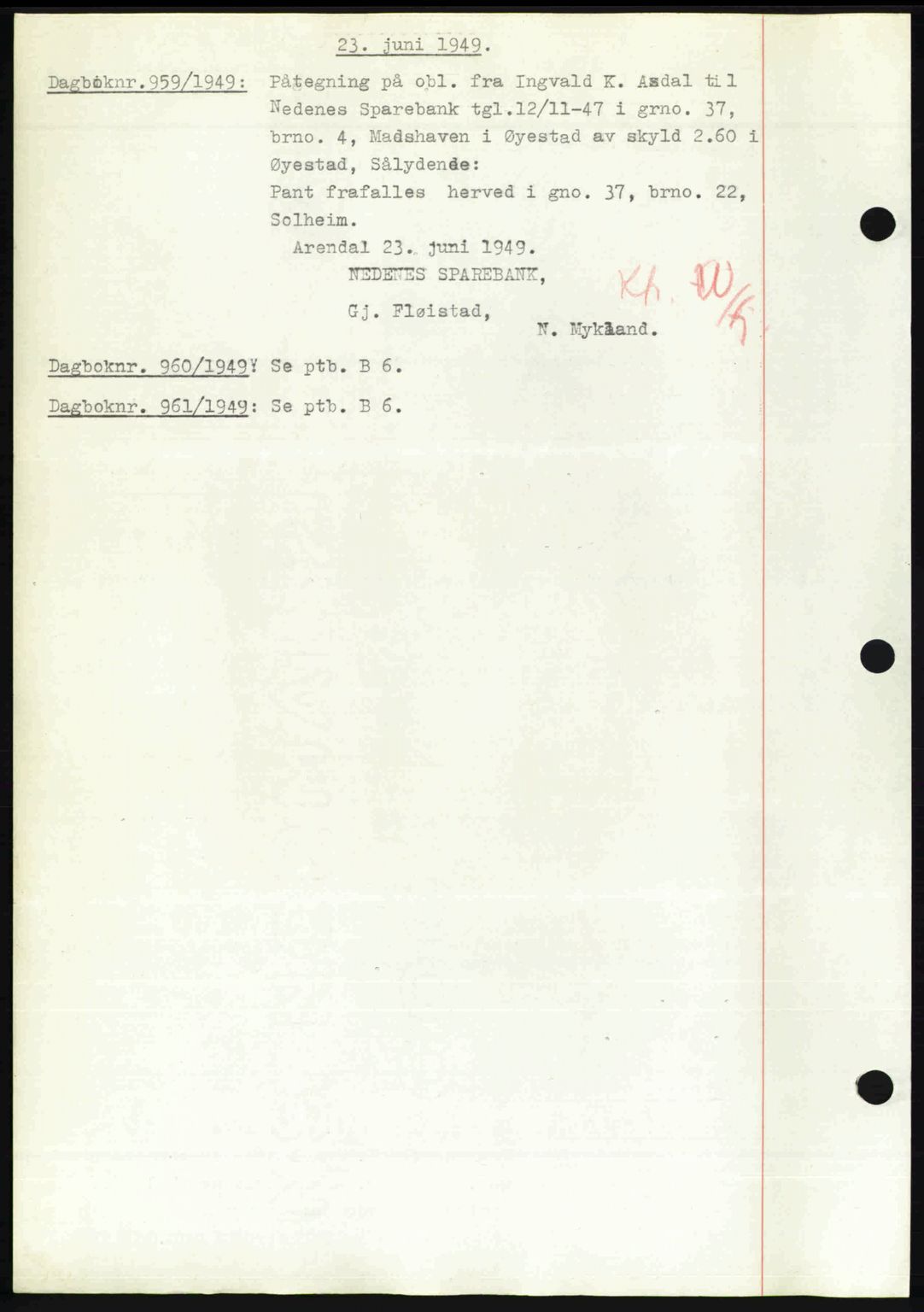 Nedenes sorenskriveri, SAK/1221-0006/G/Gb/Gba/L0060: Mortgage book no. A12, 1948-1949, Diary no: : 959/1949