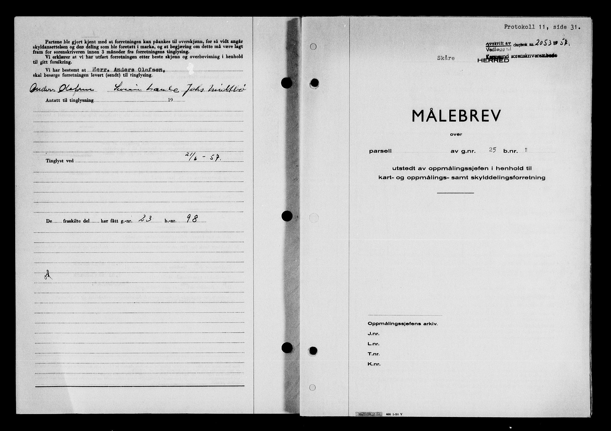 Karmsund sorenskriveri, SAST/A-100311/01/II/IIB/L0125: Mortgage book no. 105A, 1957-1957, Diary no: : 2053/1957