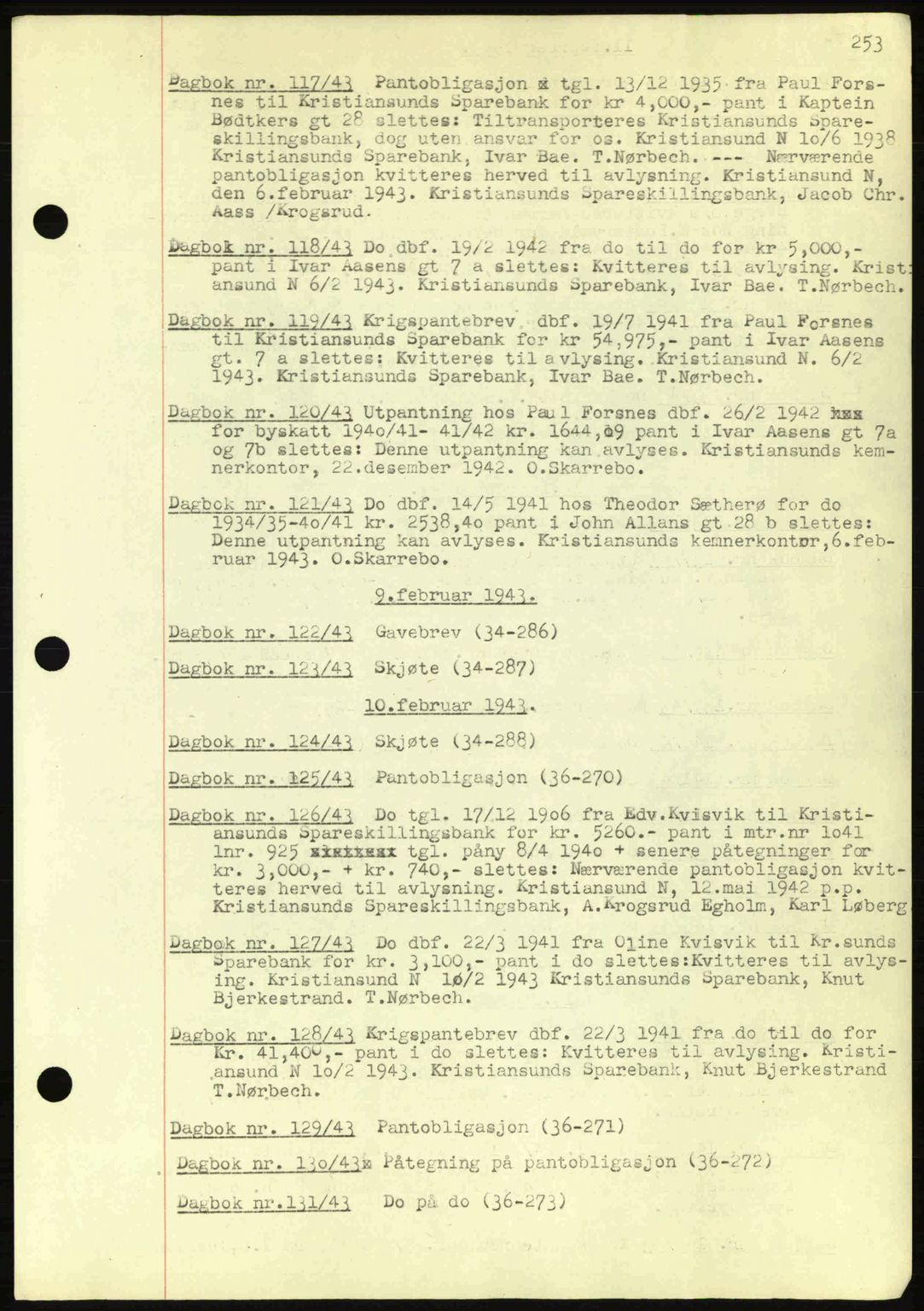 Kristiansund byfogd, SAT/A-4587/A/27: Mortgage book no. 32a, 1938-1946, Diary no: : 117/1943