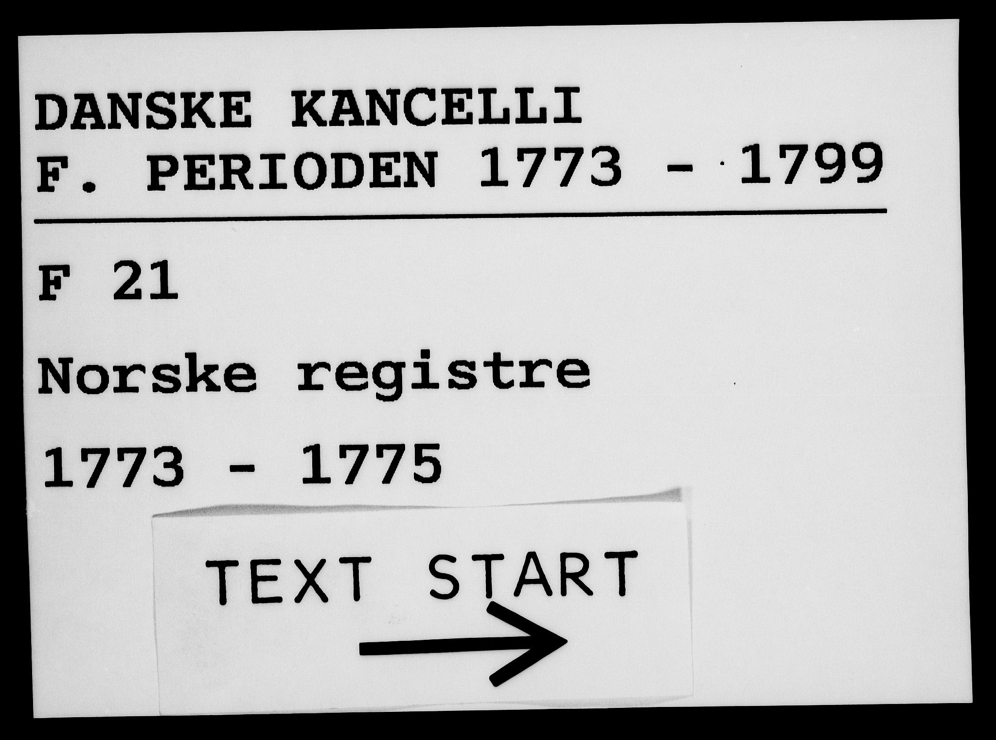 Danske Kanselli 1572-1799, AV/RA-EA-3023/F/Fc/Fca/Fcaa/L0046: Norske registre, 1773-1775