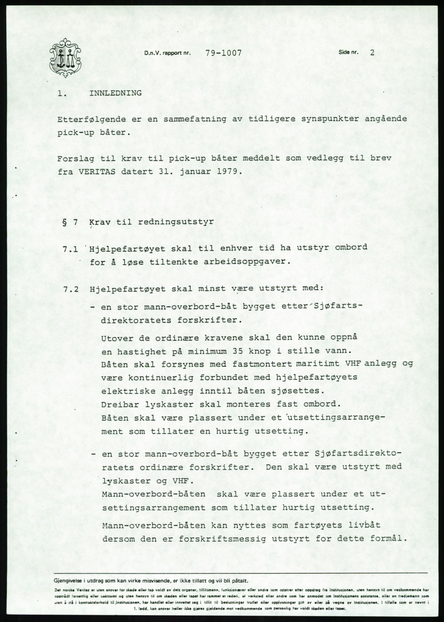 Justisdepartementet, Granskningskommisjonen ved Alexander Kielland-ulykken 27.3.1980, AV/RA-S-1165/D/L0020: X Opplæring/Kompetanse (Doku.liste + X1-X18 av 18)/Y Forskningsprosjekter (Doku.liste + Y1-Y7 av 9), 1980-1981, p. 413