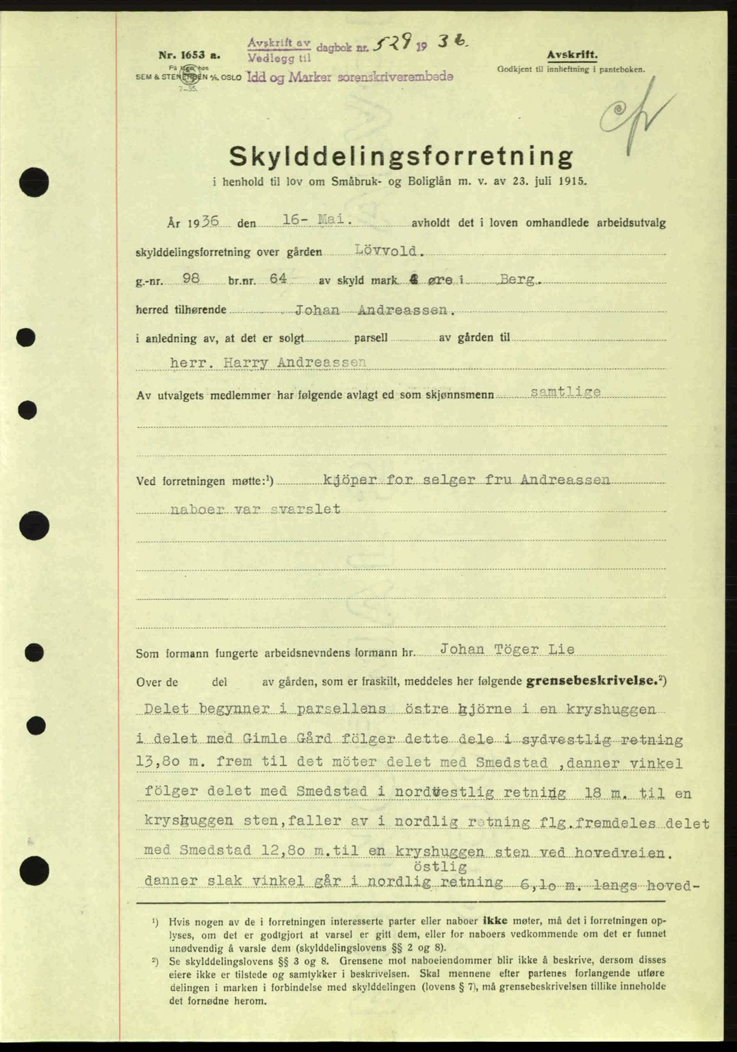 Idd og Marker sorenskriveri, AV/SAO-A-10283/G/Gb/Gbb/L0001: Mortgage book no. A1, 1936-1937, Diary no: : 529/1936