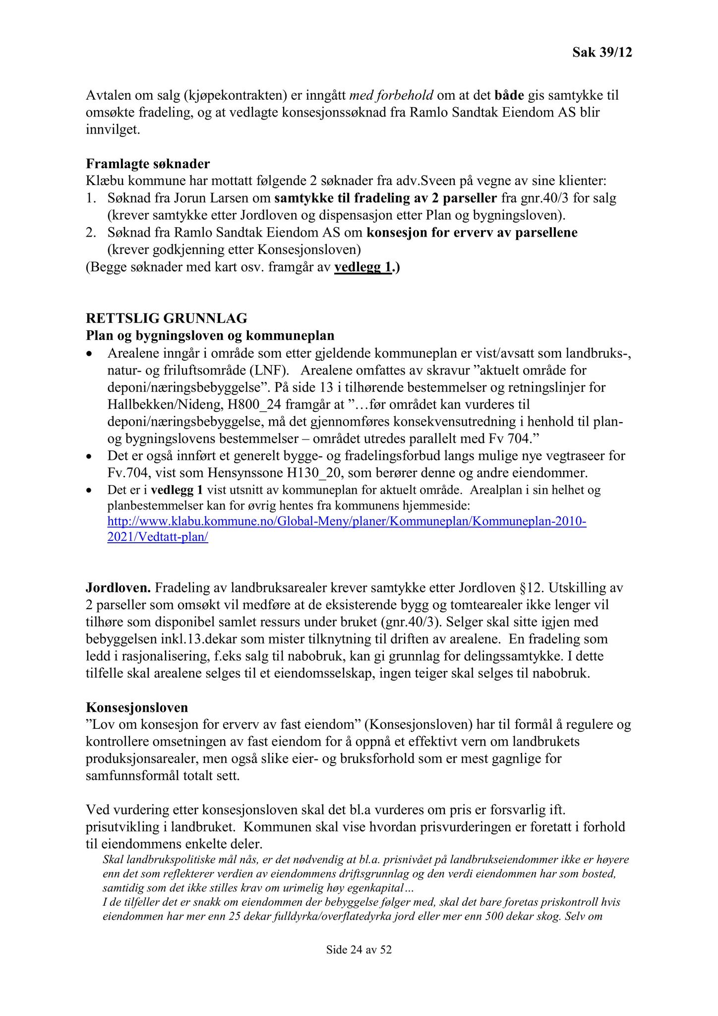 Klæbu Kommune, TRKO/KK/02-FS/L005: Formannsskapet - Møtedokumenter, 2012, p. 669