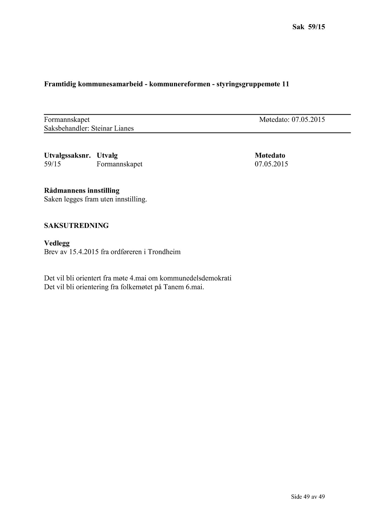 Klæbu Kommune, TRKO/KK/02-FS/L008: Formannsskapet - Møtedokumenter, 2015, p. 1500