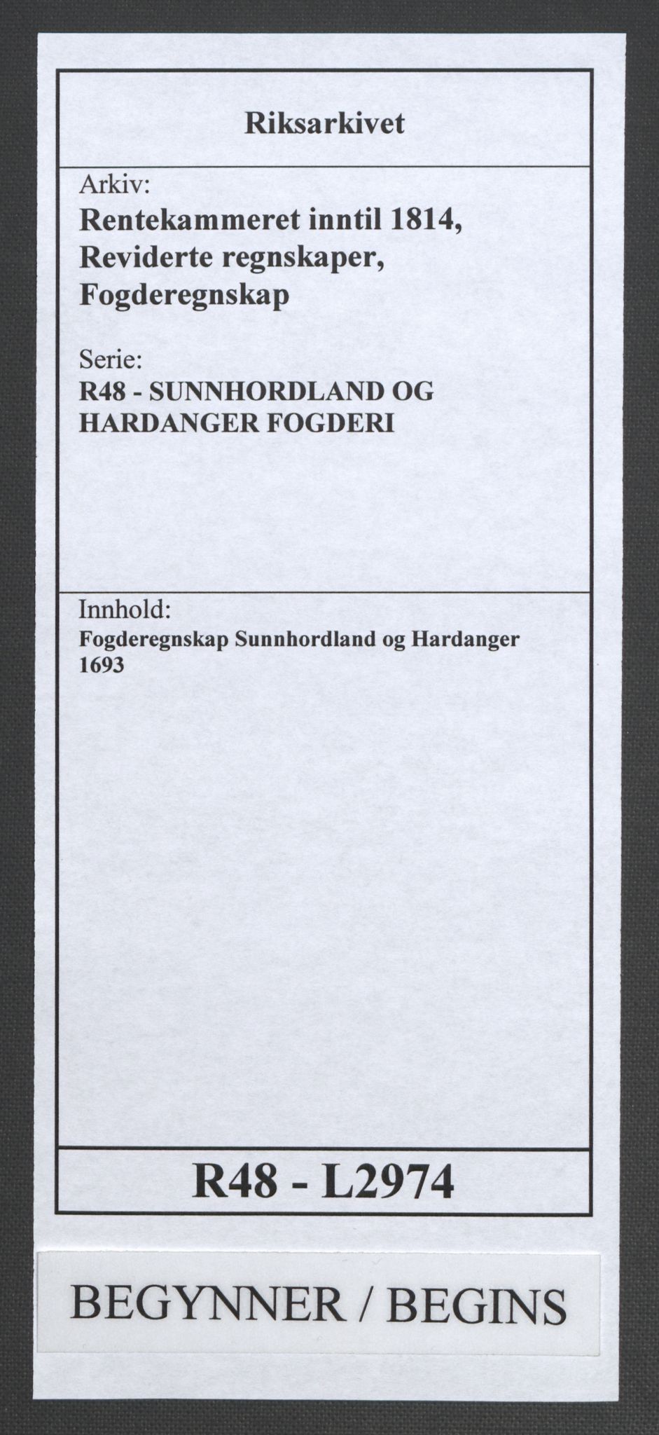 Rentekammeret inntil 1814, Reviderte regnskaper, Fogderegnskap, RA/EA-4092/R48/L2974: Fogderegnskap Sunnhordland og Hardanger, 1693, p. 1