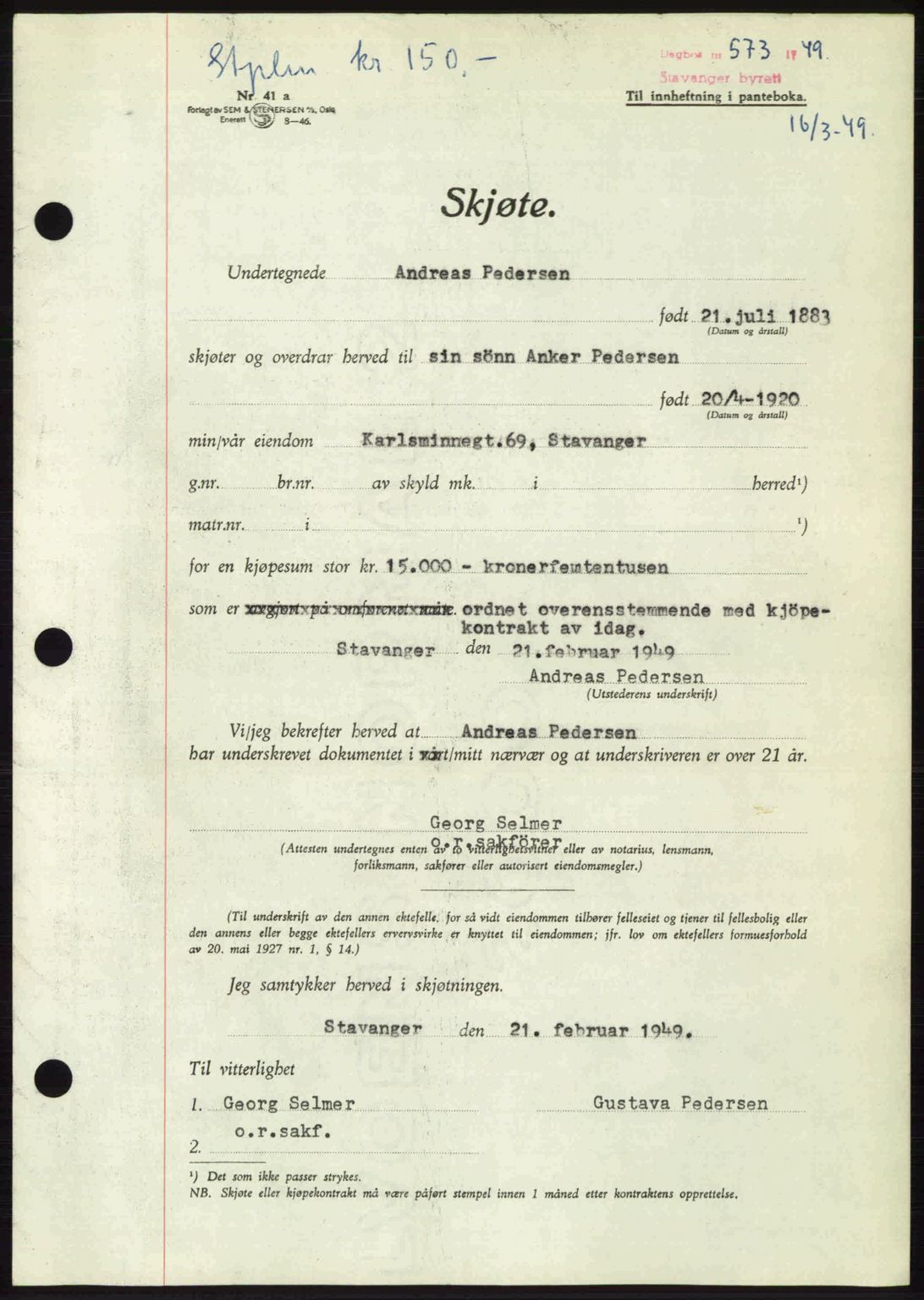 Stavanger byrett, SAST/A-100455/002/G/Gb/L0023: Mortgage book no. A12, 1948-1949, Diary no: : 573/1949