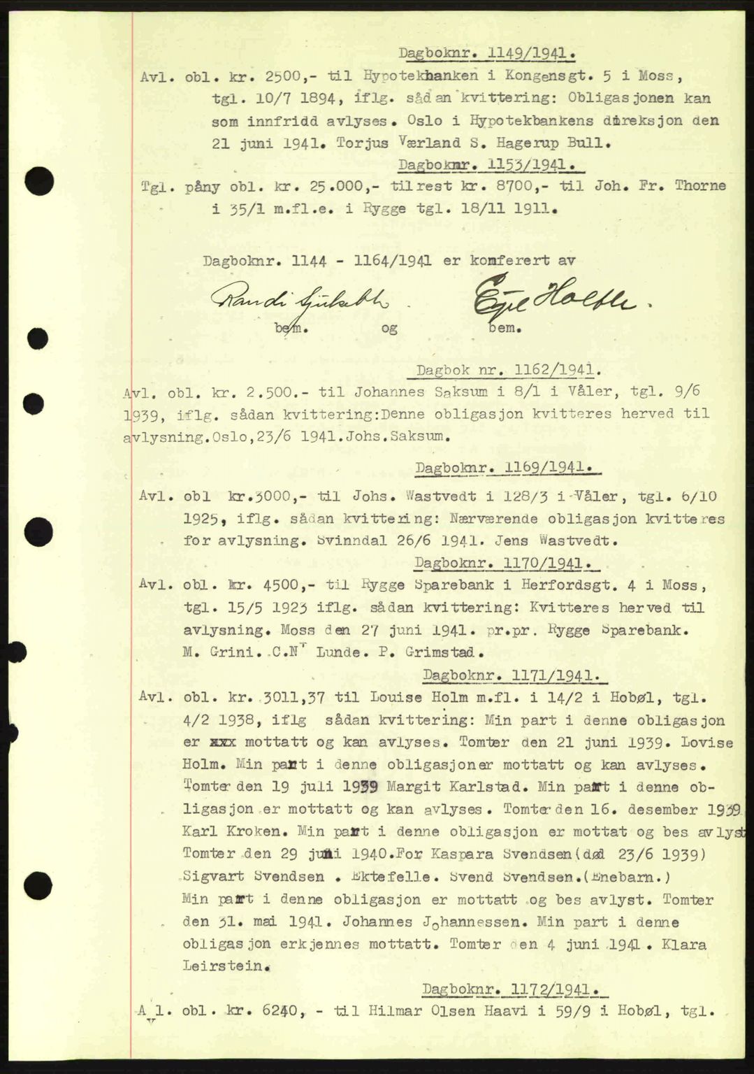 Moss sorenskriveri, SAO/A-10168: Mortgage book no. B10, 1940-1941, Diary no: : 1149/1941