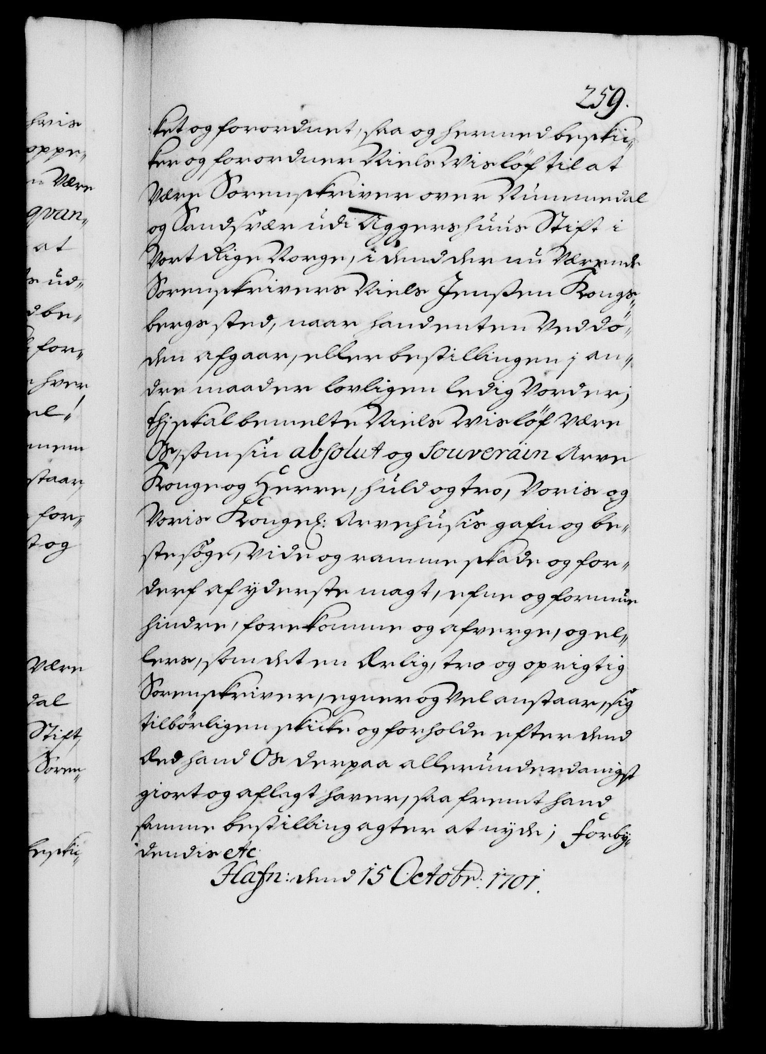 Danske Kanselli 1572-1799, AV/RA-EA-3023/F/Fc/Fca/Fcaa/L0018: Norske registre, 1699-1703, p. 259a