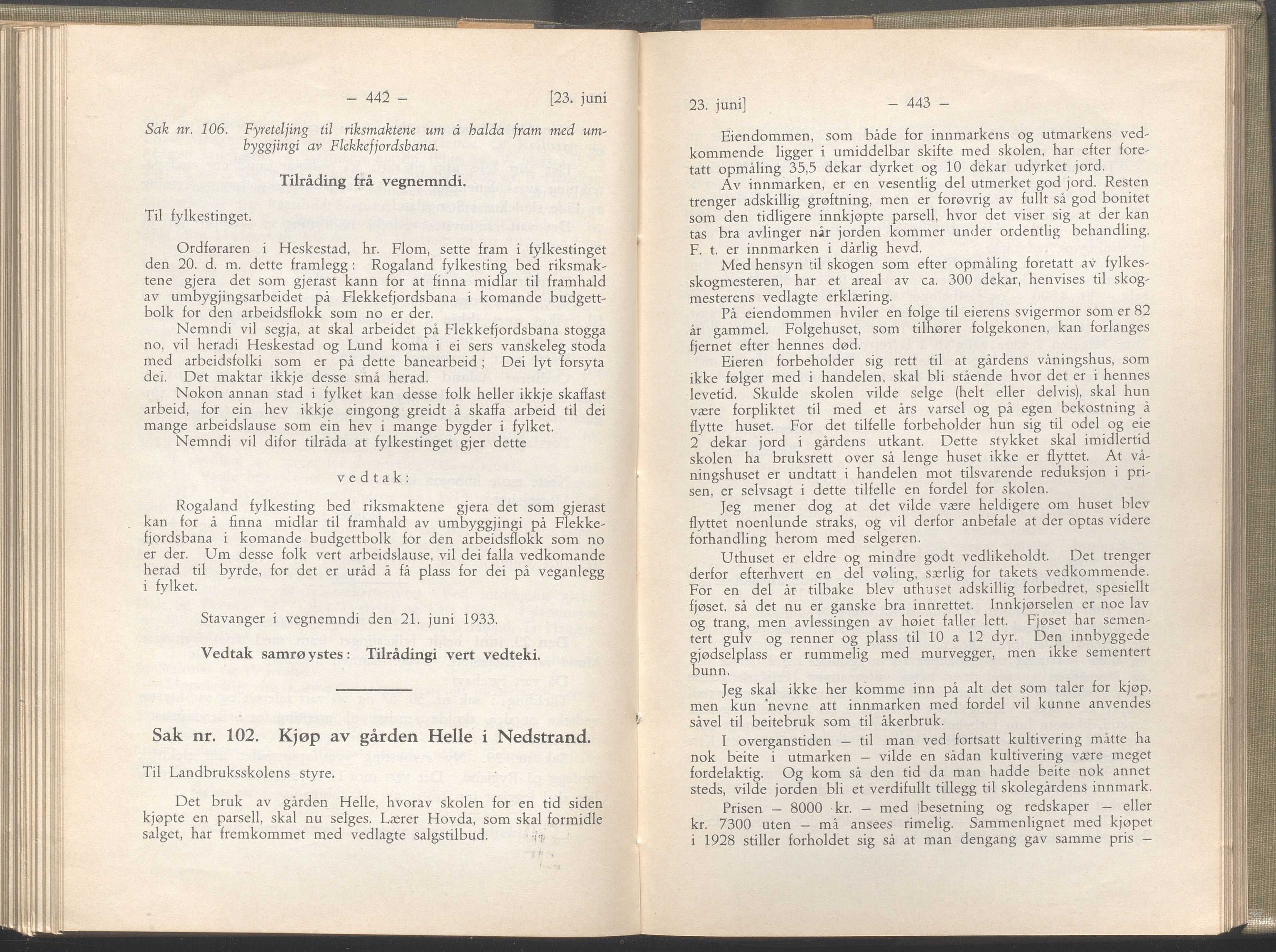 Rogaland fylkeskommune - Fylkesrådmannen , IKAR/A-900/A/Aa/Aaa/L0052: Møtebok , 1933, p. 442-443