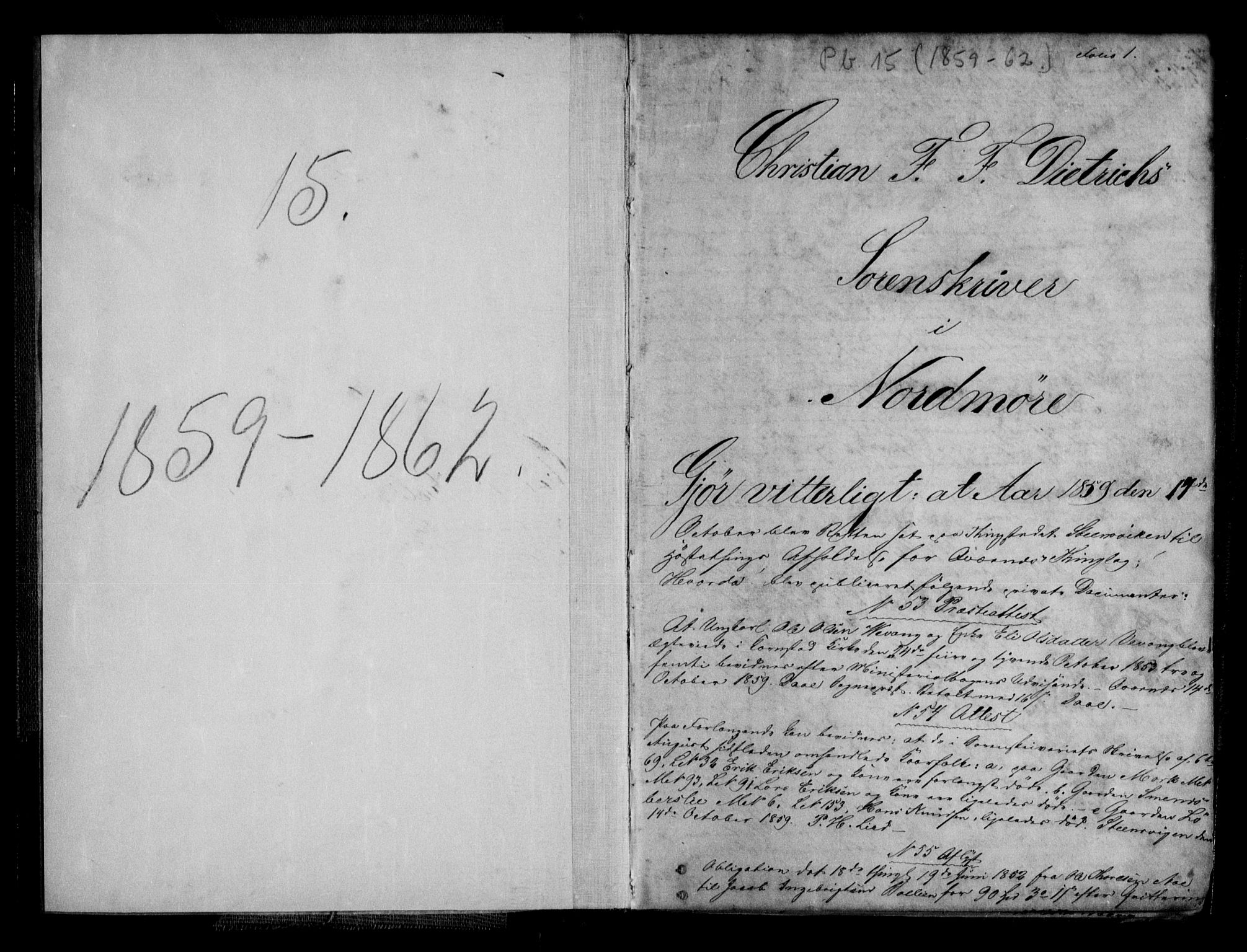 Nordmøre sorenskriveri, SAT/A-4132/1/2/2Ca/L0024: Mortgage book no. 15, 1859-1862, p. 1