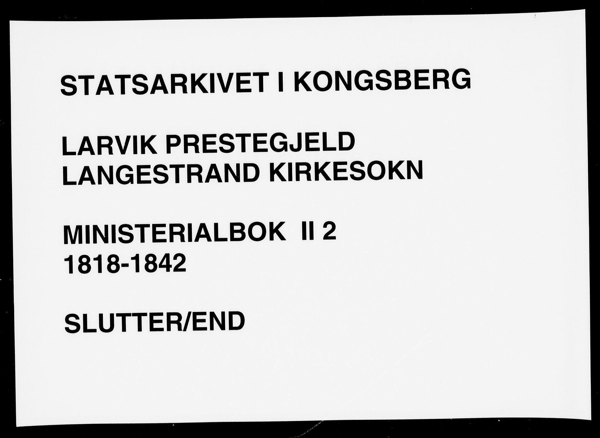 Larvik kirkebøker, AV/SAKO-A-352/F/Fb/L0002: Parish register (official) no. II 2, 1818-1842