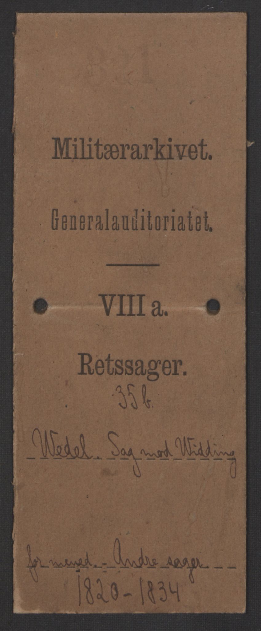 Forsvaret, Generalauditøren, AV/RA-RAFA-1772/F/Fh/Fha/L0035b: Samme sag som i 35 a. Desuden menedssag mod Widding; og andre sager., 1820-1834