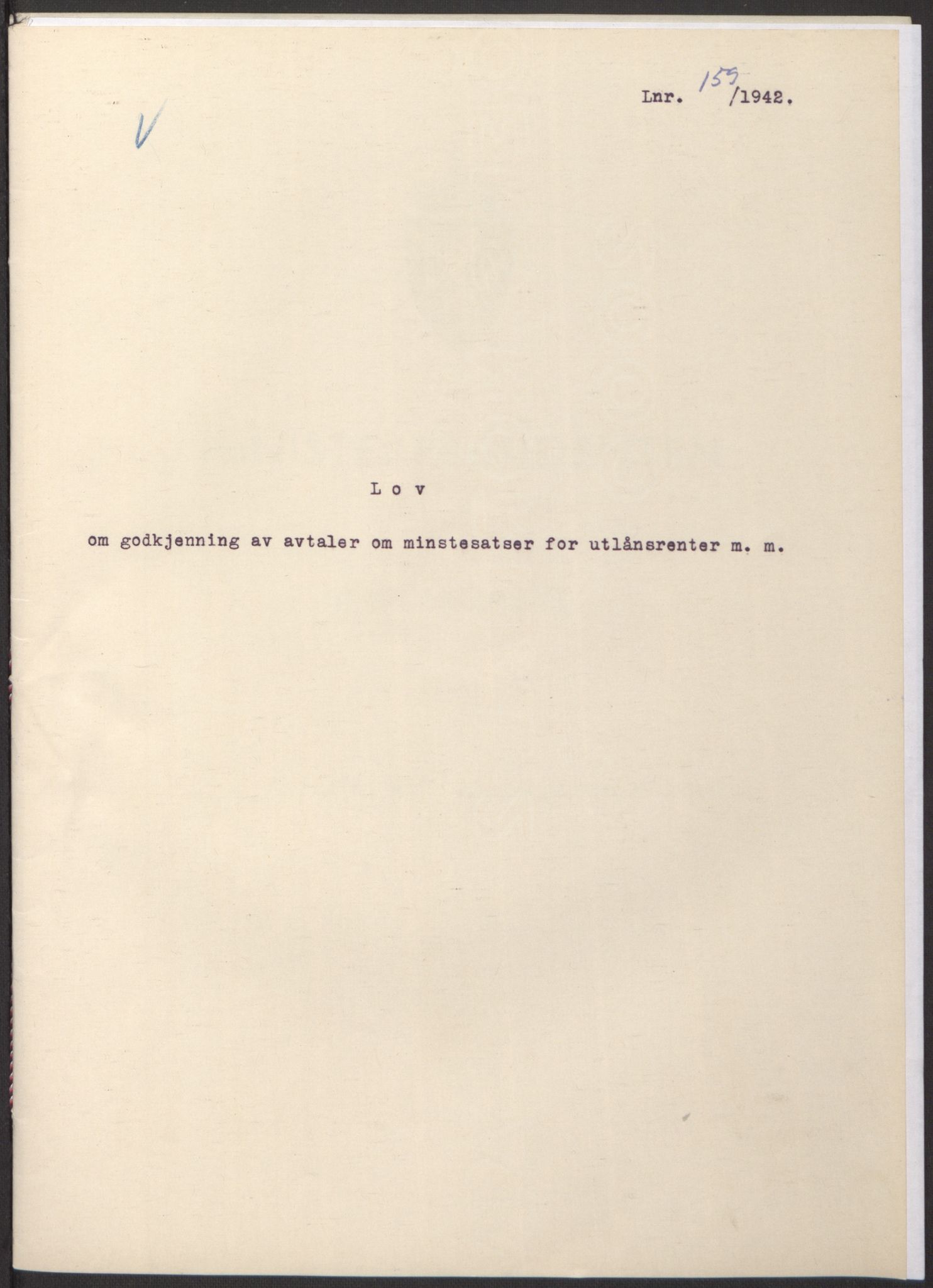 NS-administrasjonen 1940-1945 (Statsrådsekretariatet, de kommisariske statsråder mm), RA/S-4279/D/Db/L0098: Lover II, 1942, p. 209