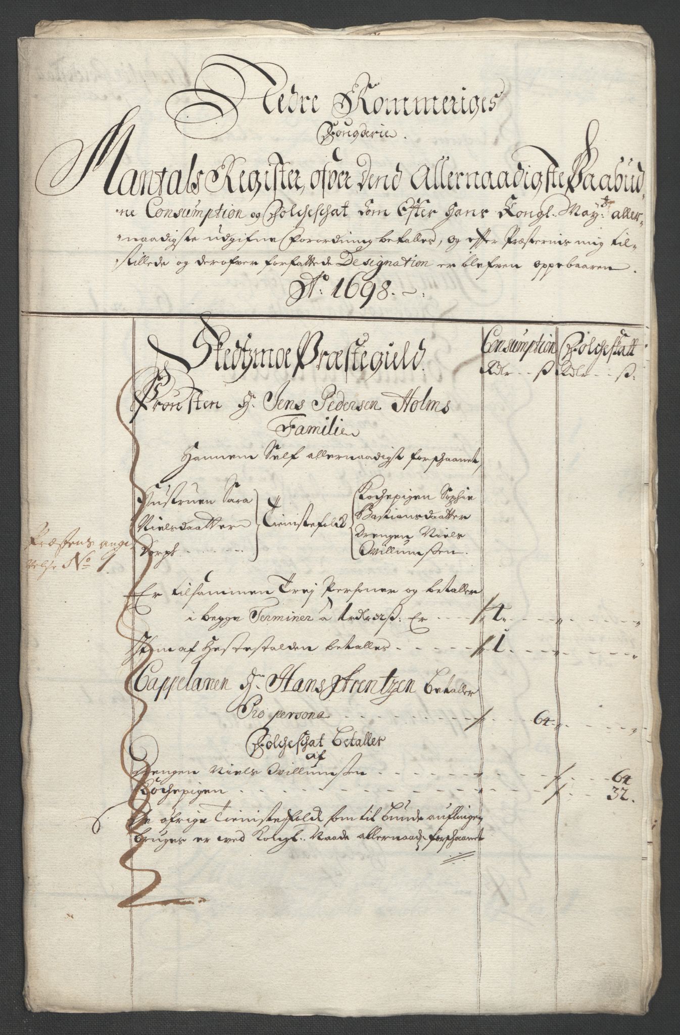 Rentekammeret inntil 1814, Reviderte regnskaper, Fogderegnskap, AV/RA-EA-4092/R11/L0581: Fogderegnskap Nedre Romerike, 1698, p. 180