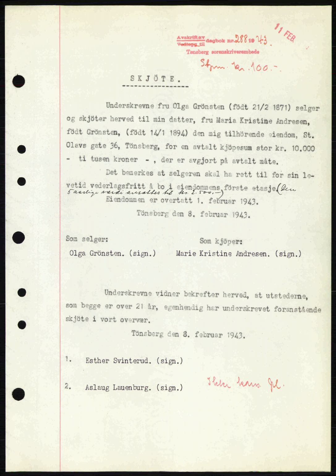 Tønsberg sorenskriveri, AV/SAKO-A-130/G/Ga/Gaa/L0012: Mortgage book no. A12, 1942-1943, Diary no: : 288/1943