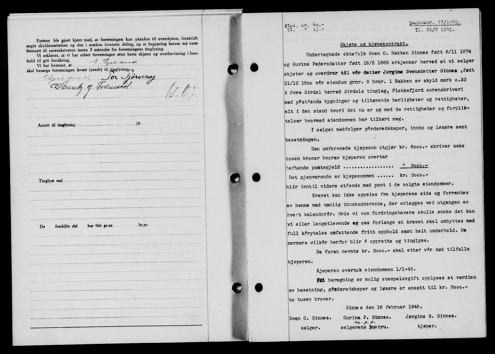 Flekkefjord sorenskriveri, SAK/1221-0001/G/Gb/Gba/L0059: Mortgage book no. A-7, 1944-1945, Diary no: : 77/1945