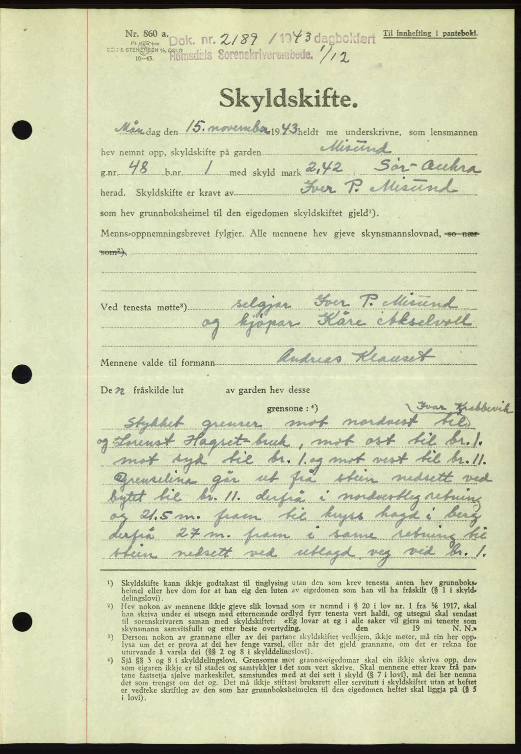 Romsdal sorenskriveri, AV/SAT-A-4149/1/2/2C: Mortgage book no. A15, 1943-1944, Diary no: : 2189/1943