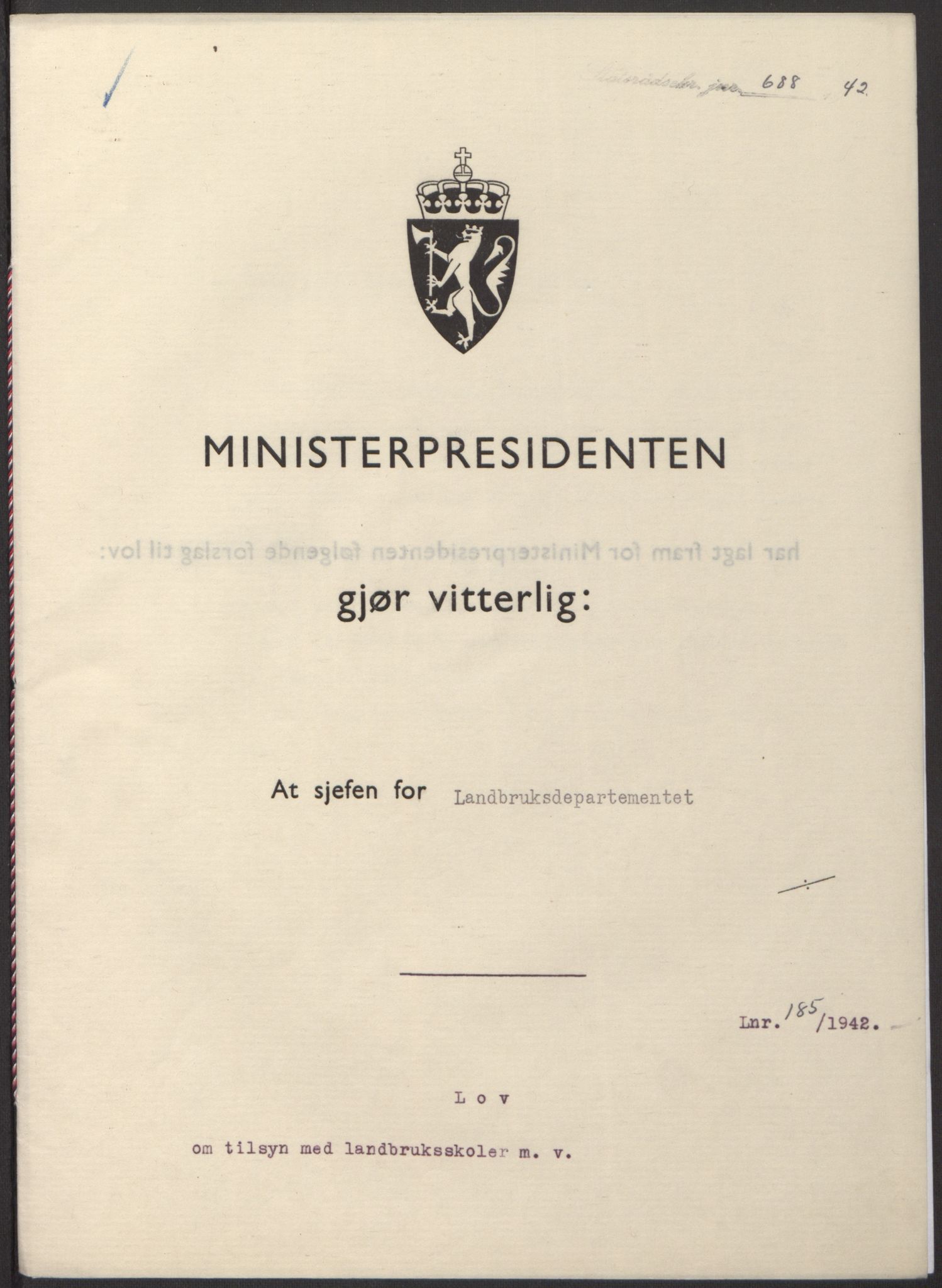 NS-administrasjonen 1940-1945 (Statsrådsekretariatet, de kommisariske statsråder mm), RA/S-4279/D/Db/L0098: Lover II, 1942, p. 345