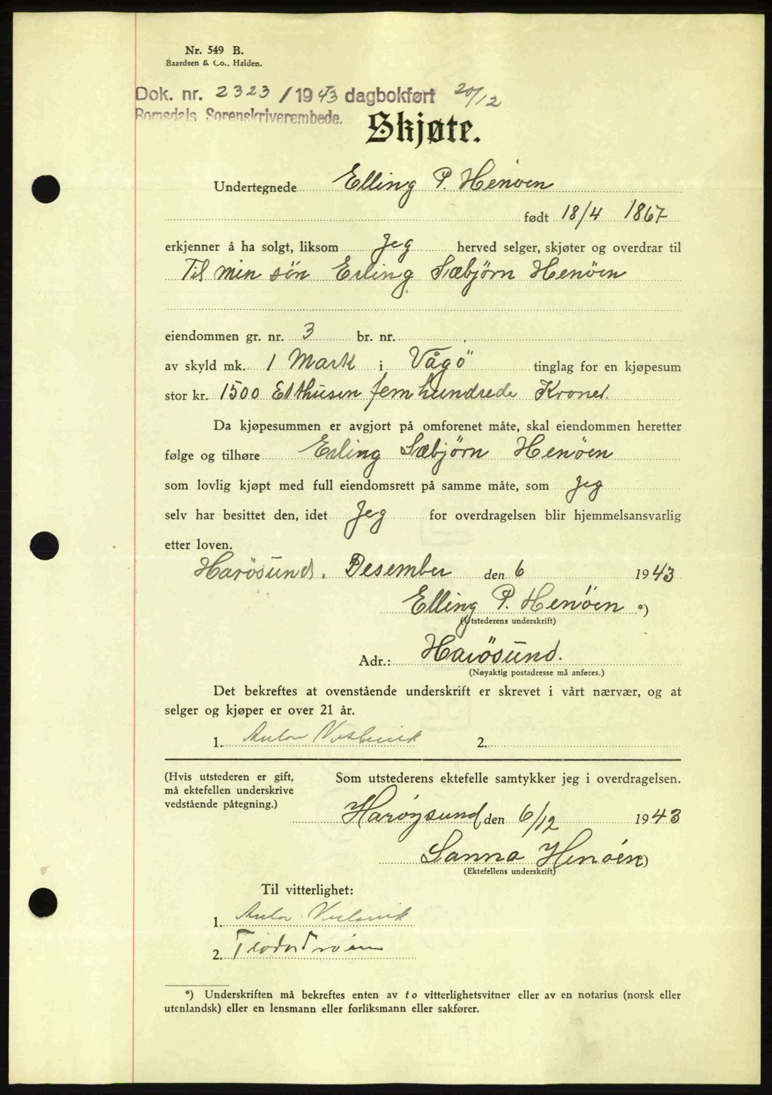 Romsdal sorenskriveri, SAT/A-4149/1/2/2C: Mortgage book no. A15, 1943-1944, Diary no: : 2323/1943
