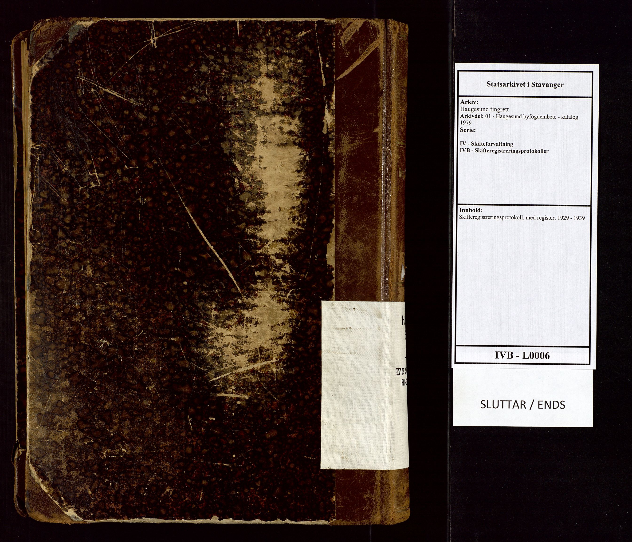 Haugesund tingrett, AV/SAST-A-101415/01/IV/IVB/L0006: Skifteregistreringsprotokoll, med register, 1929-1939