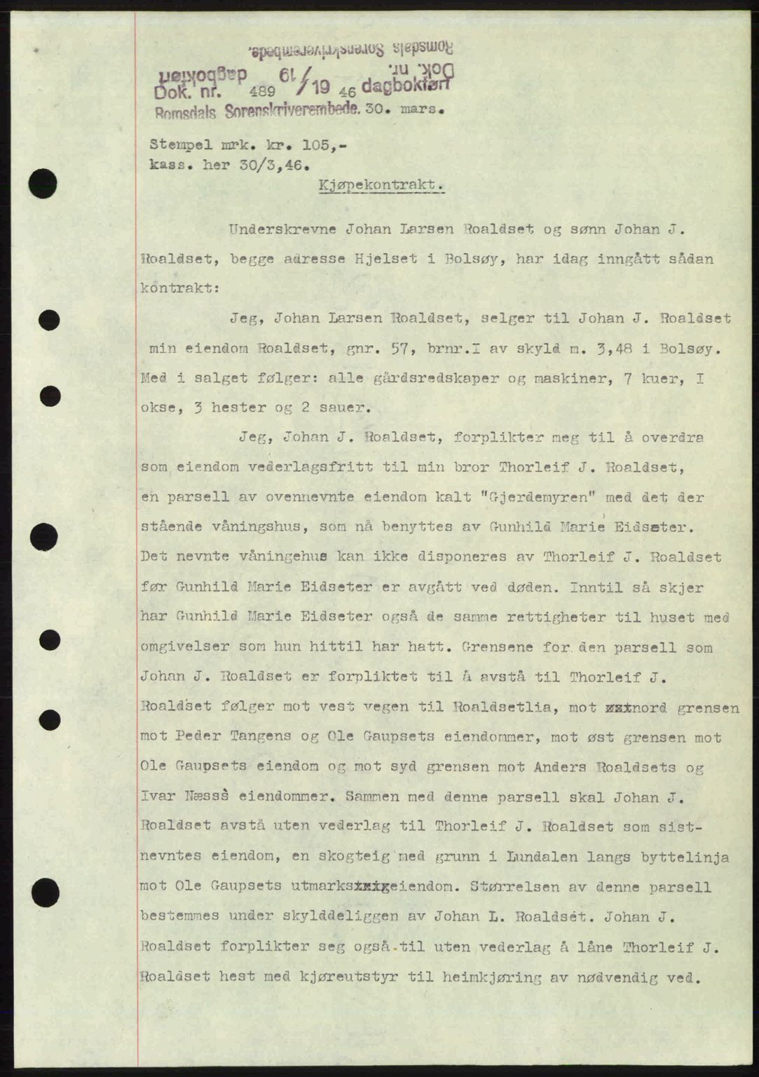 Romsdal sorenskriveri, SAT/A-4149/1/2/2C: Mortgage book no. A19, 1946-1946, Diary no: : 489/1946