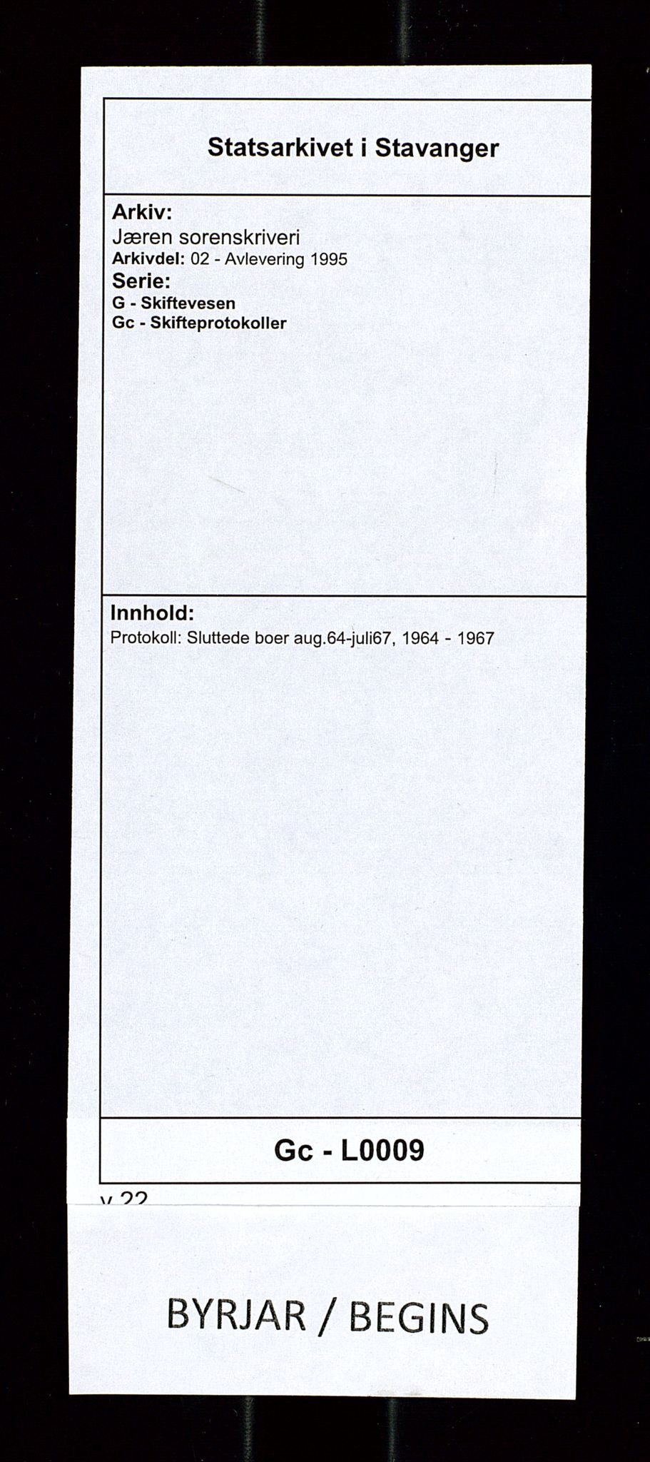 Jæren sorenskriveri, SAST/A-100310/02/G/Gc/L0009: Protokoll: Sluttede boer aug.64-juli67, 1964-1967