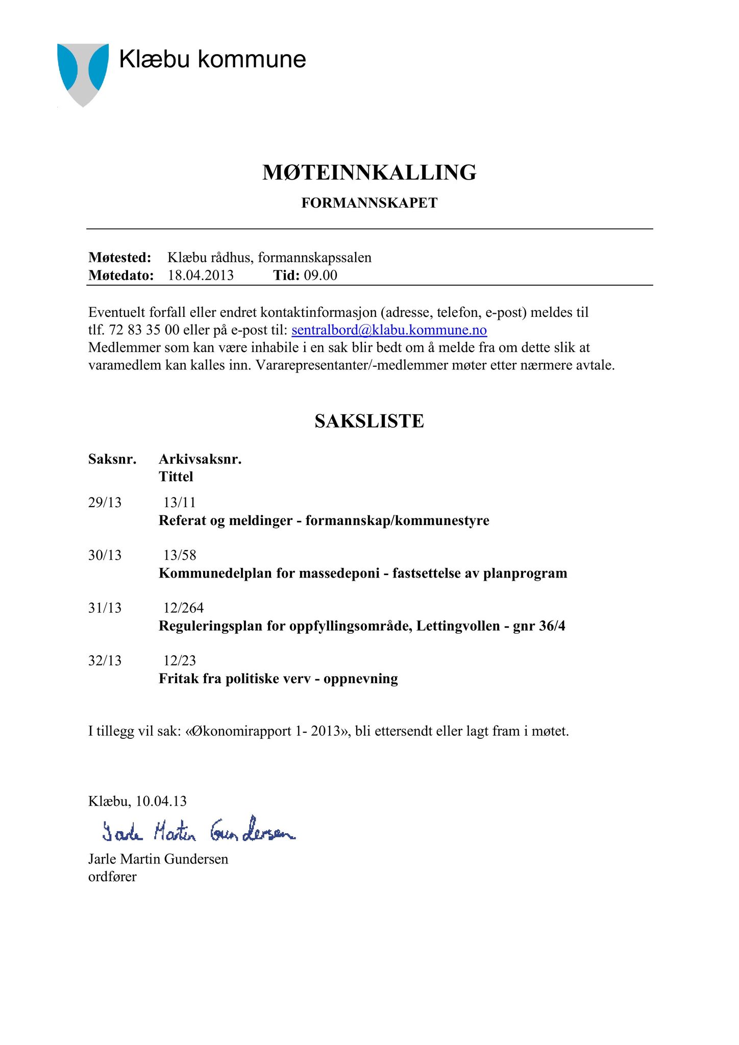 Klæbu Kommune, TRKO/KK/02-FS/L006: Formannsskapet - Møtedokumenter, 2013, p. 676