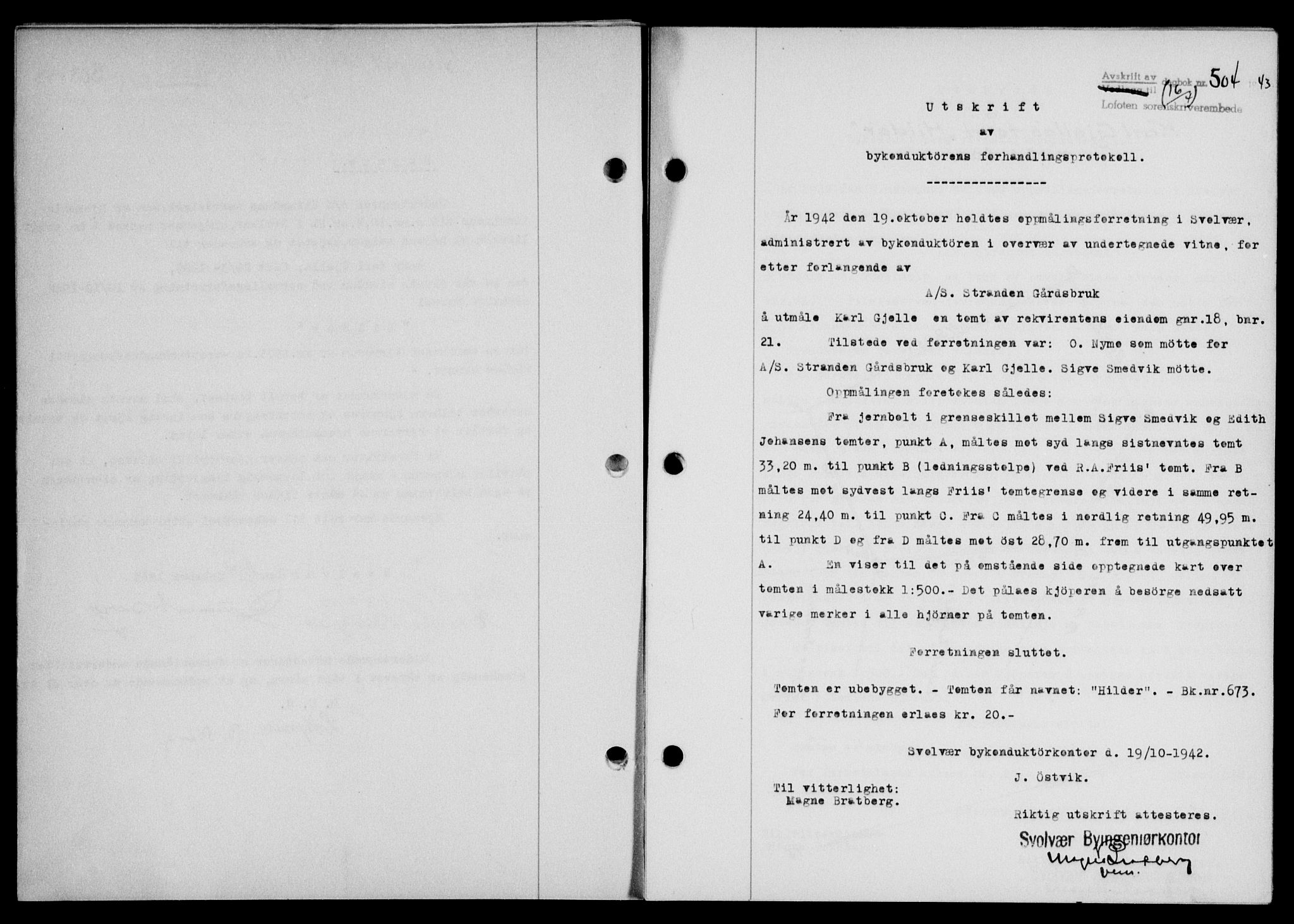 Lofoten sorenskriveri, SAT/A-0017/1/2/2C/L0011a: Mortgage book no. 11a, 1943-1943, Diary no: : 504/1943